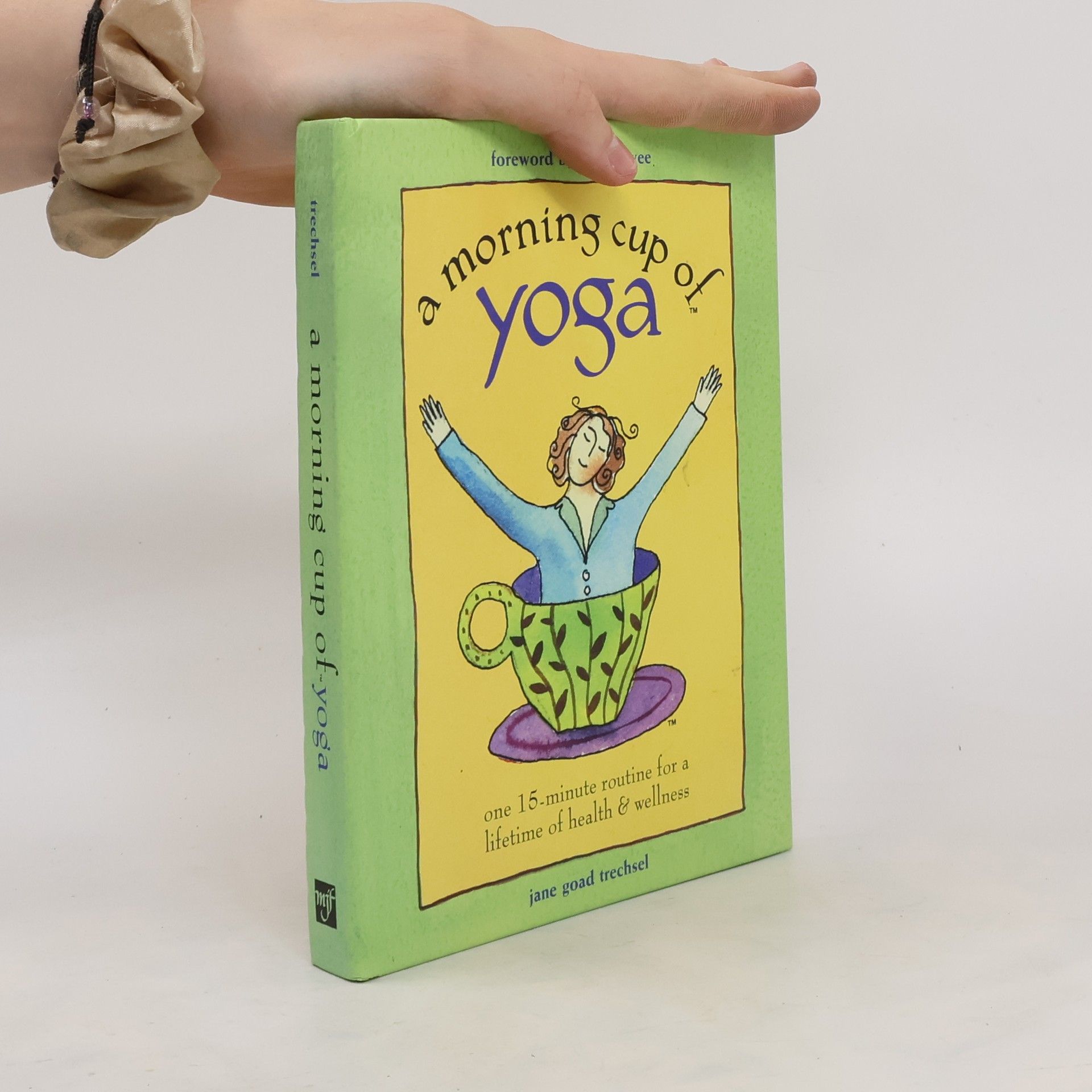 Jane Goad Trechsel A Morning Cup of Yoga