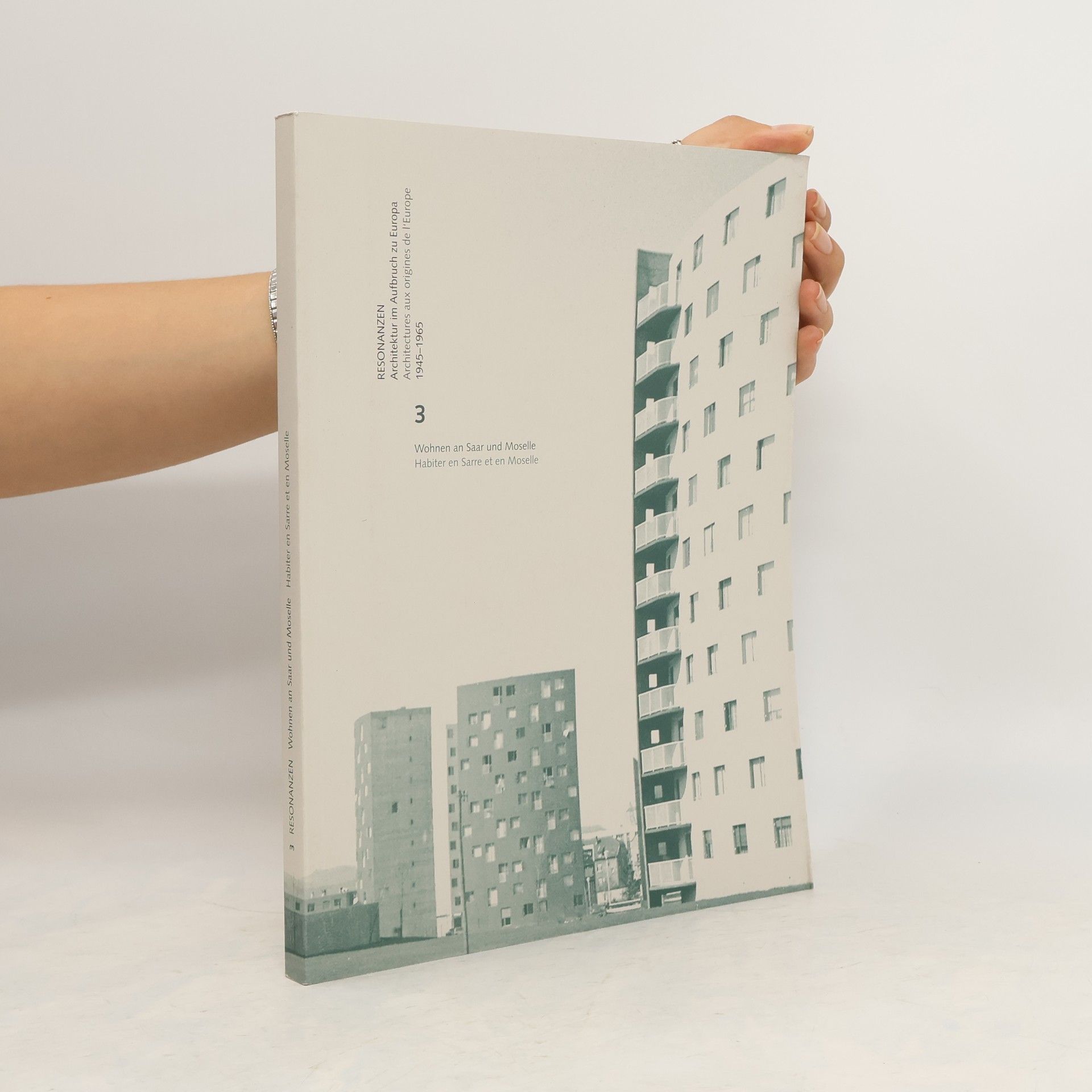 Deutscher Werkbund und Institut für aktuelle Kunst im Deutscher Werkbund und Institut für aktuelle Kunst im Saarland Wohnen an Saar und Moselle/Habiter en Sarre et en Moselle