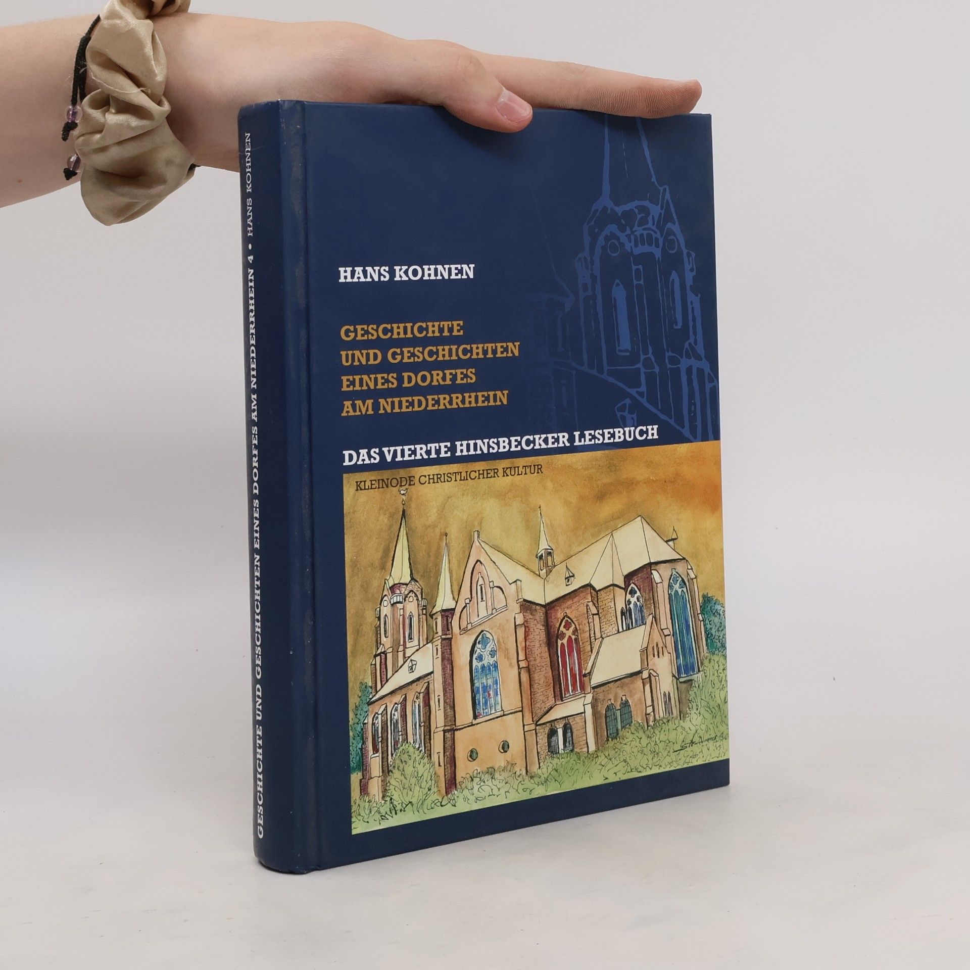 Hans Kohnen Geschichte und Geschichten eines Dorfes am Niederrhein 4