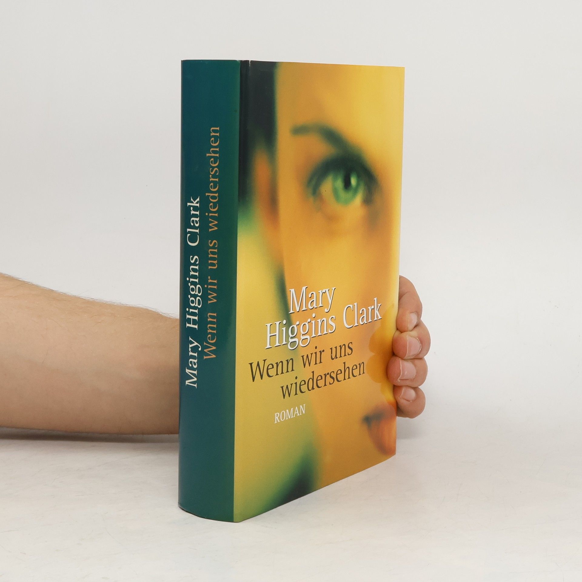 Mary Higginsová Clarková Wenn wir uns wiedersehen