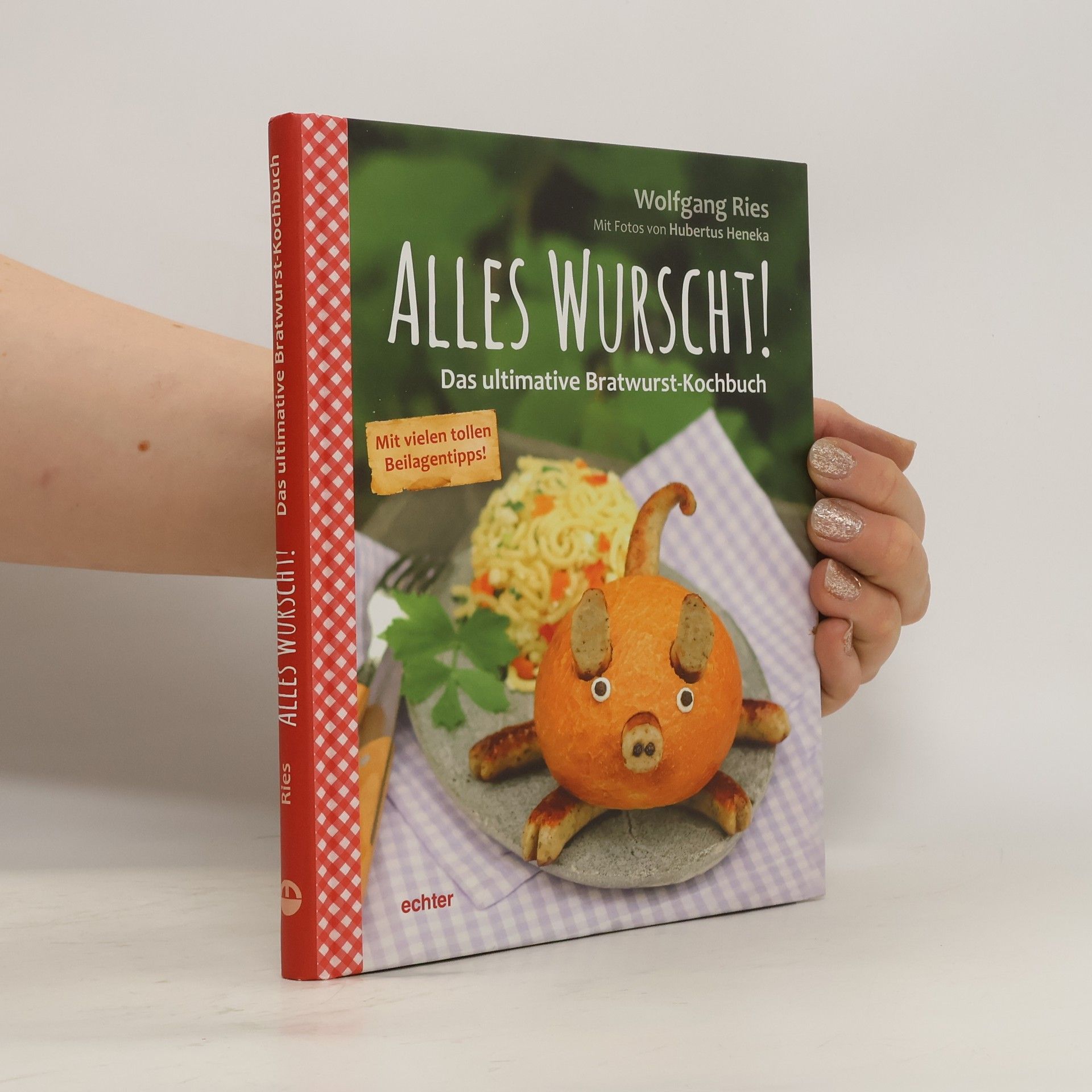 Wolfgang Ries Alles Wurscht!