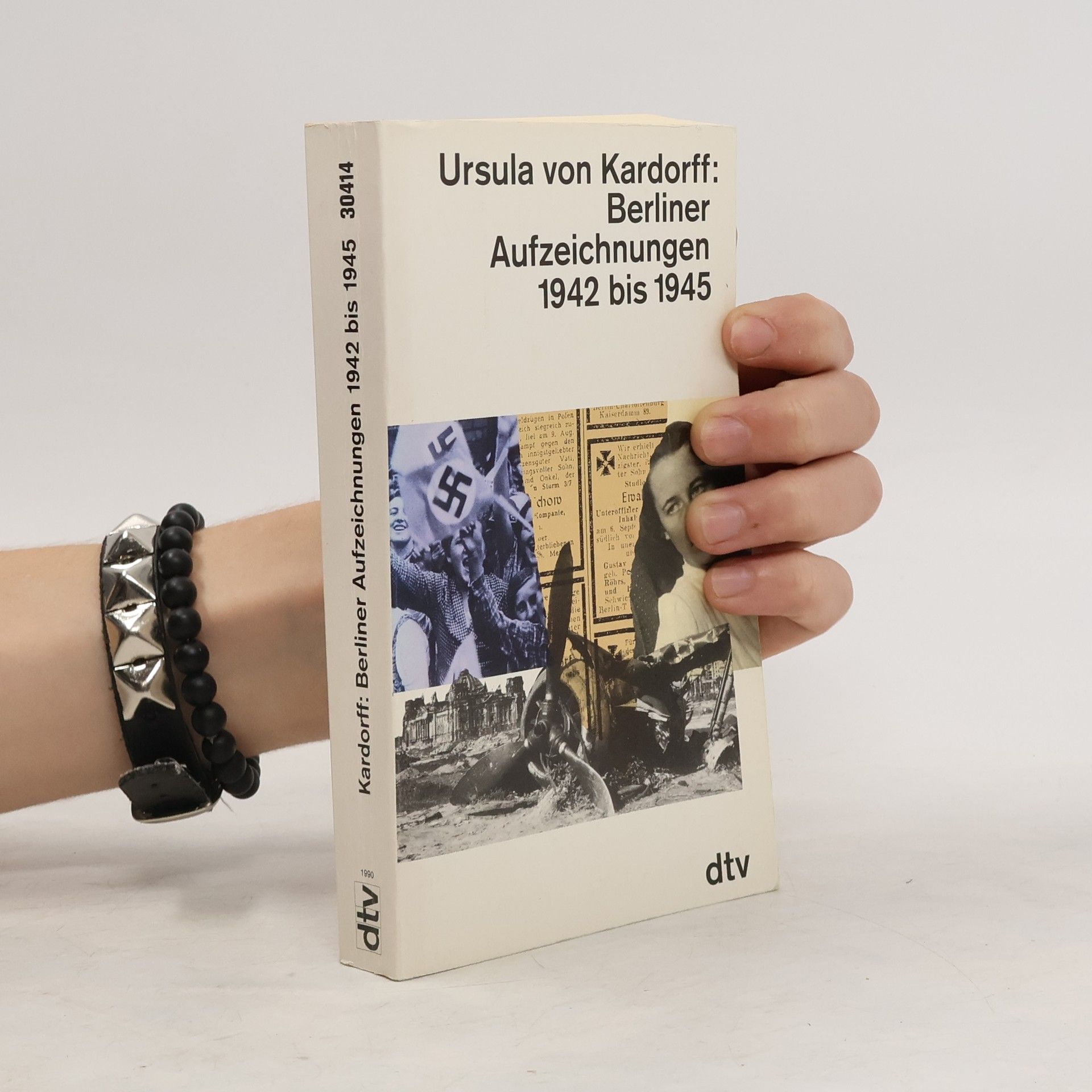 Ursula von Kardorff Berliner Aufzeichnungen 1942 bis 1945