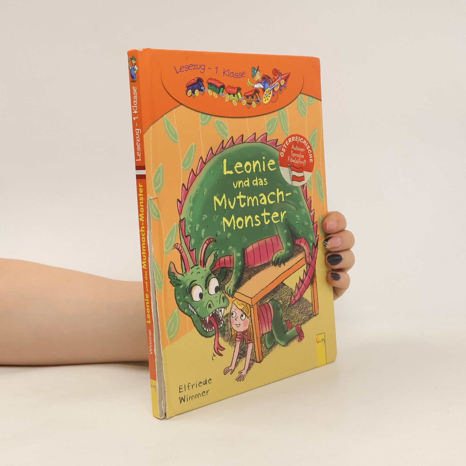 Elfriede Wimmer Leonie und das Mutmach-Monster