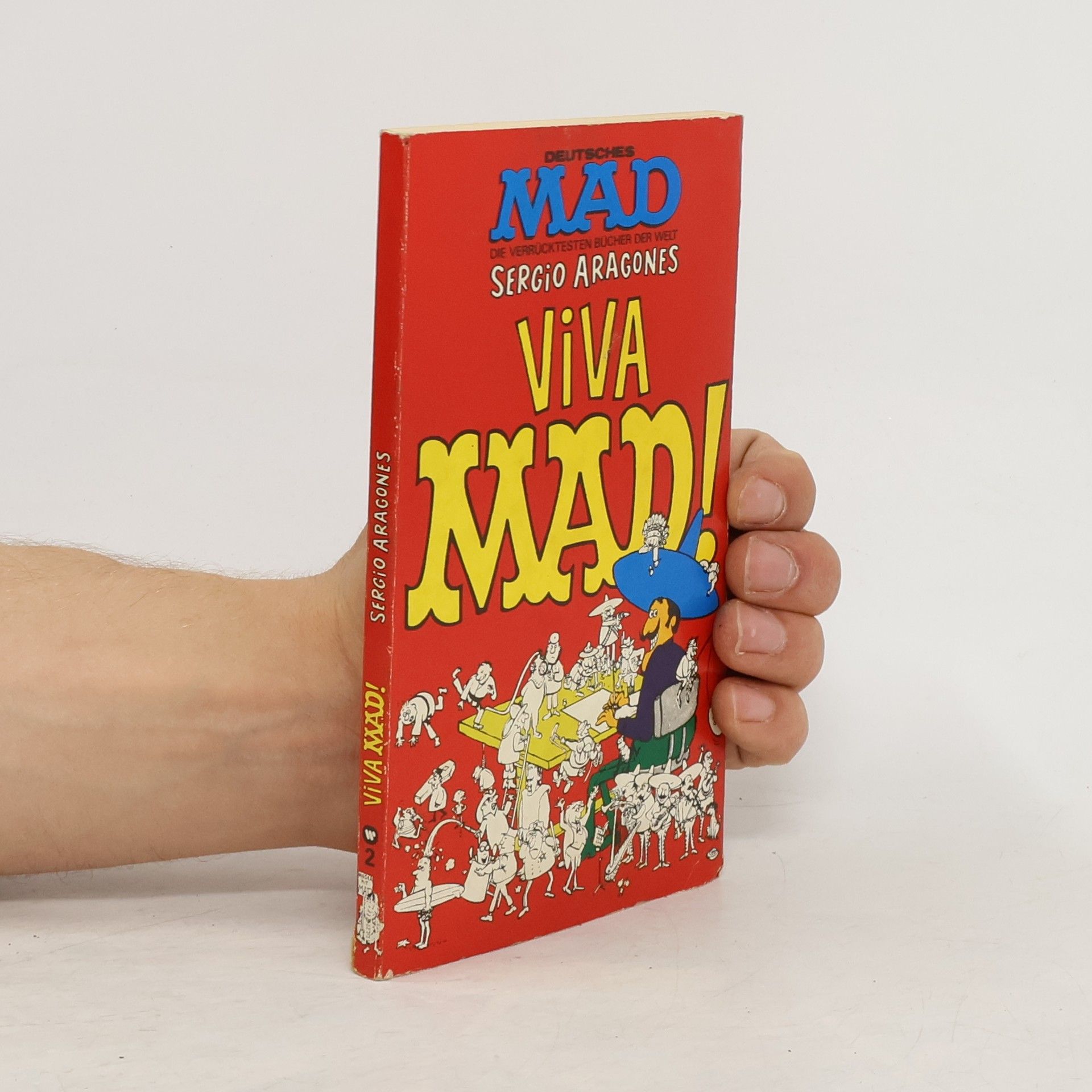 Sergio Aragonés Viva Mad!
