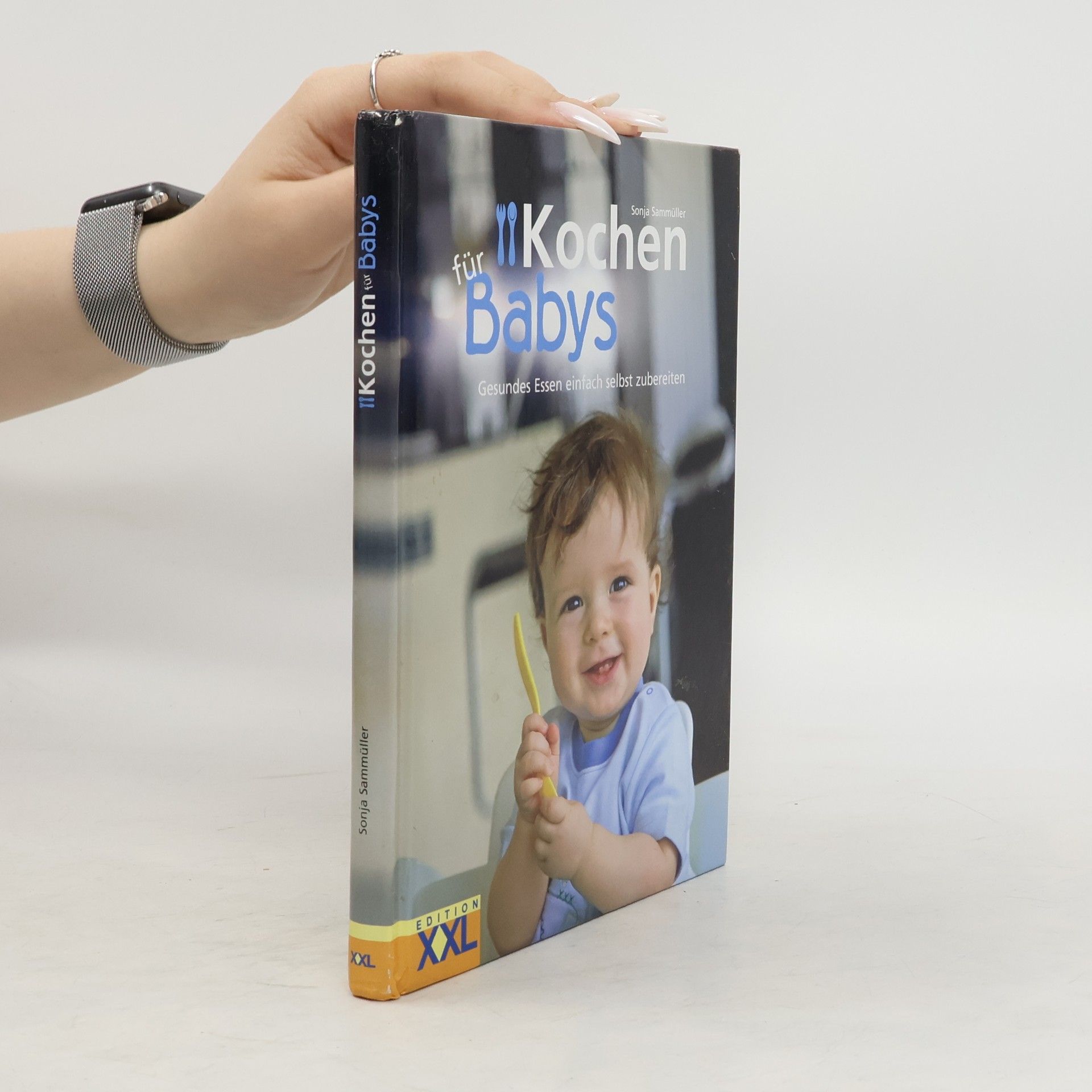 Sonja Sammüller Kochen für Babys