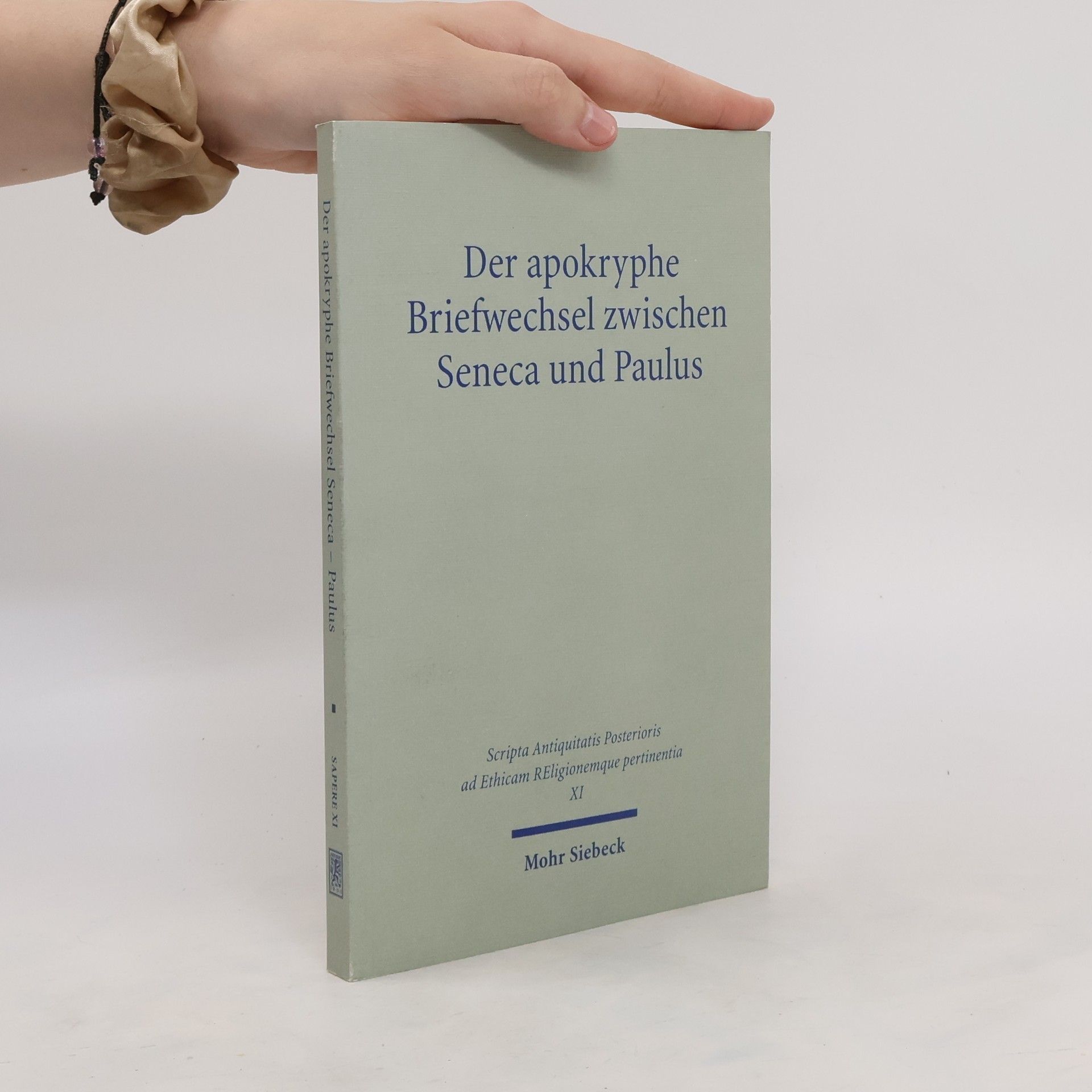 Lucius Annaeus Seneca Der apokryphe Briefwechsel zwischen Seneca und Paulus