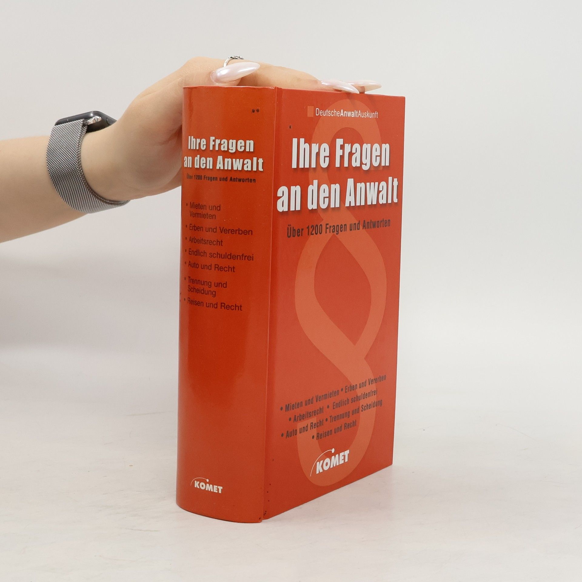 Autorenkollektiv Ihre Fragen an den Anwalt