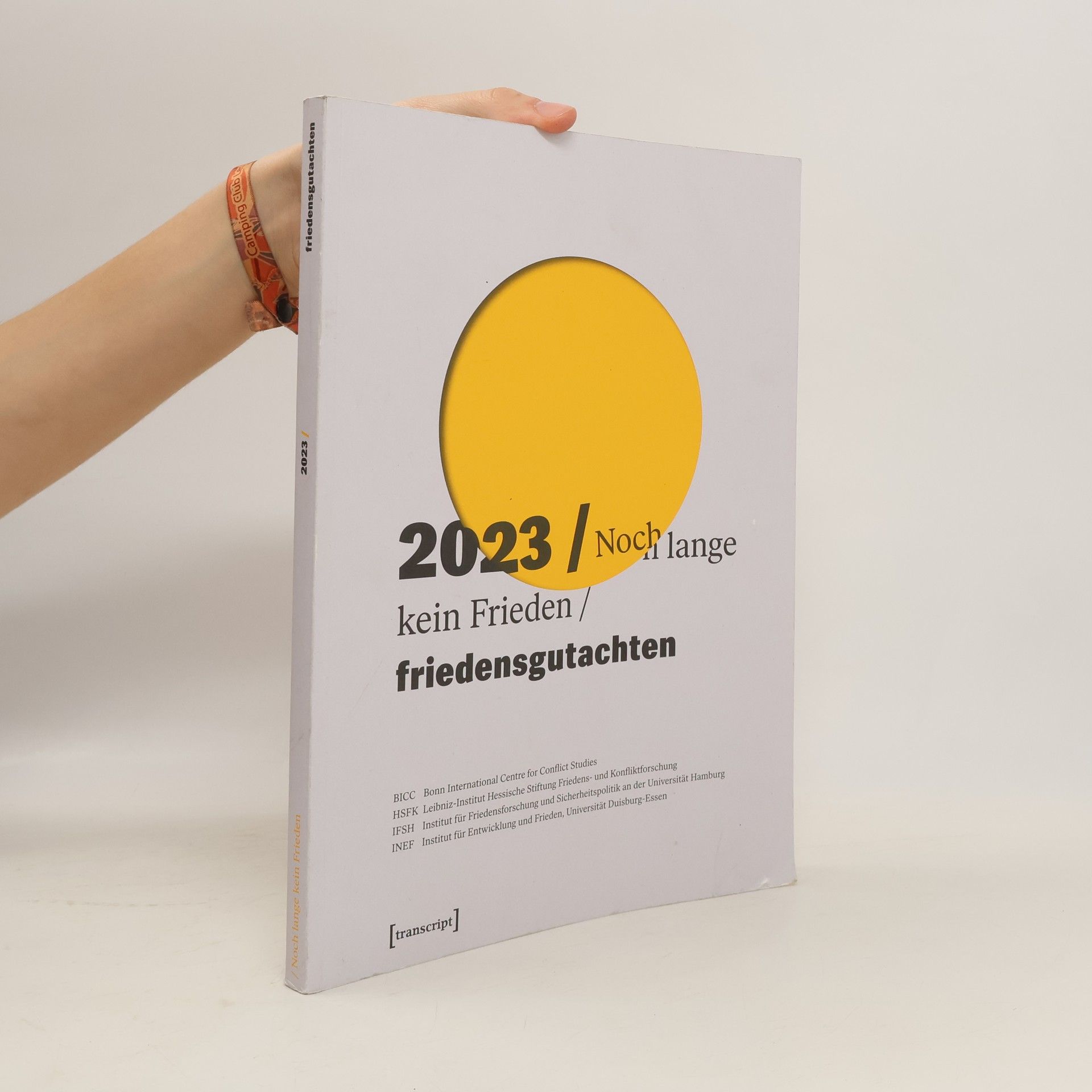 Autorenkollektiv Friedensgutachten 2023