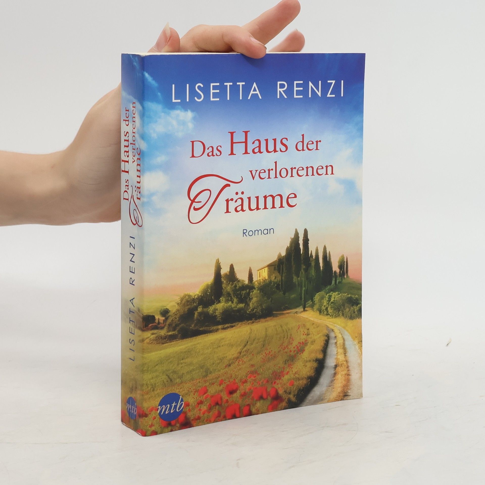 Lisetta Renzi Das Haus der verlorenen Träume