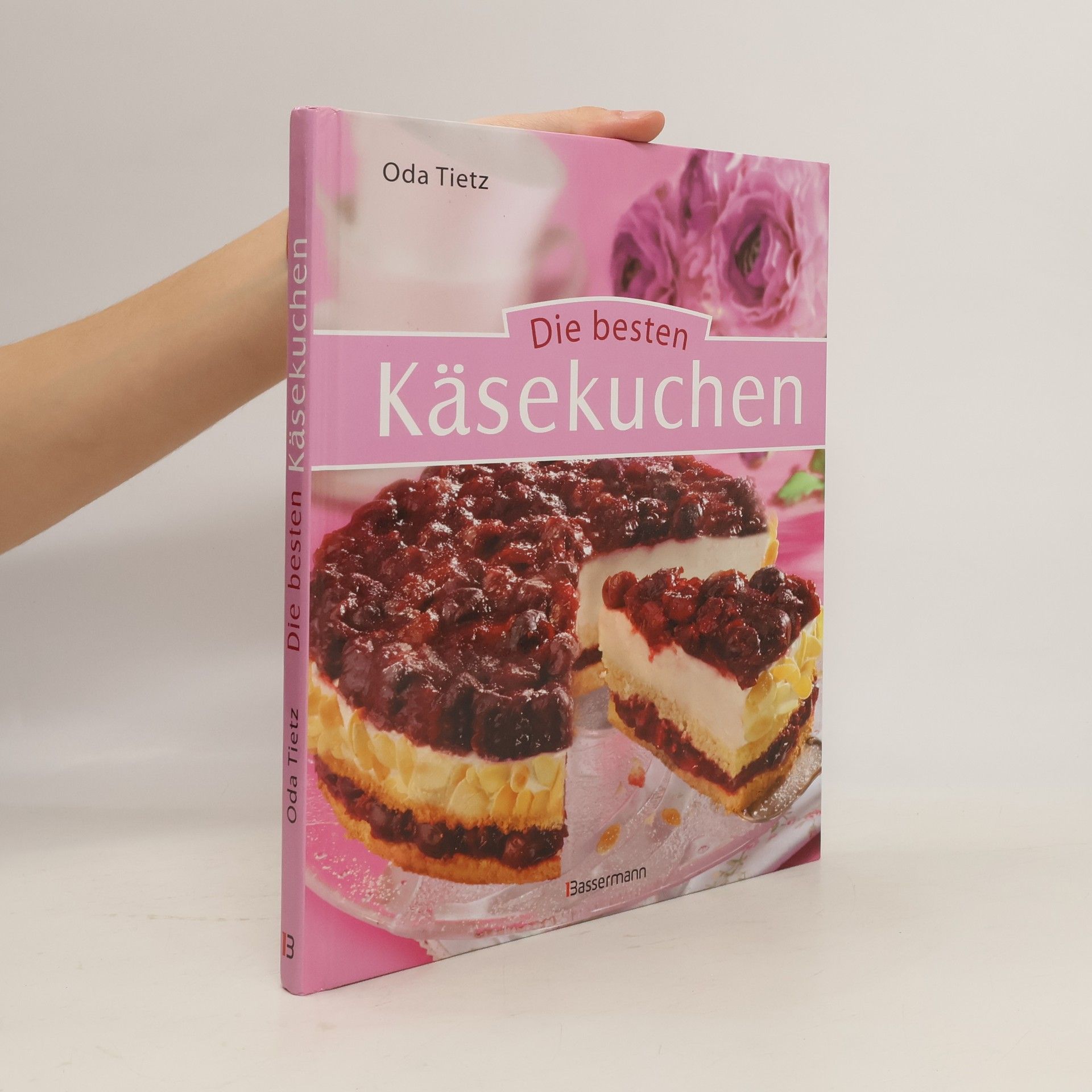 Oda Tietz Die besten Käsekuchen