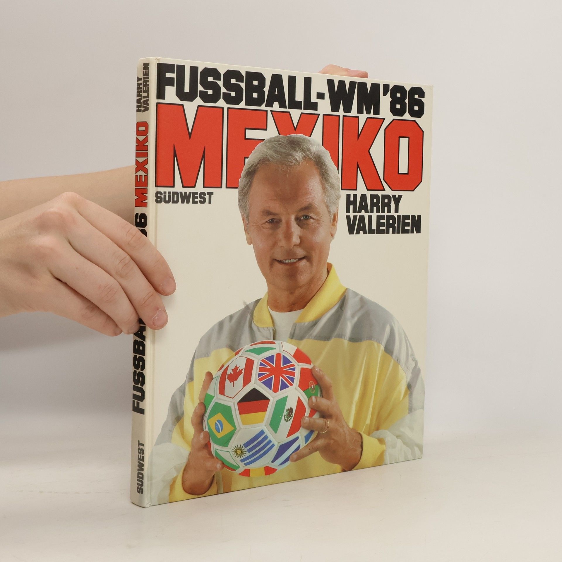 Harry Valerien FussbalL-WM 86 Mexiko
