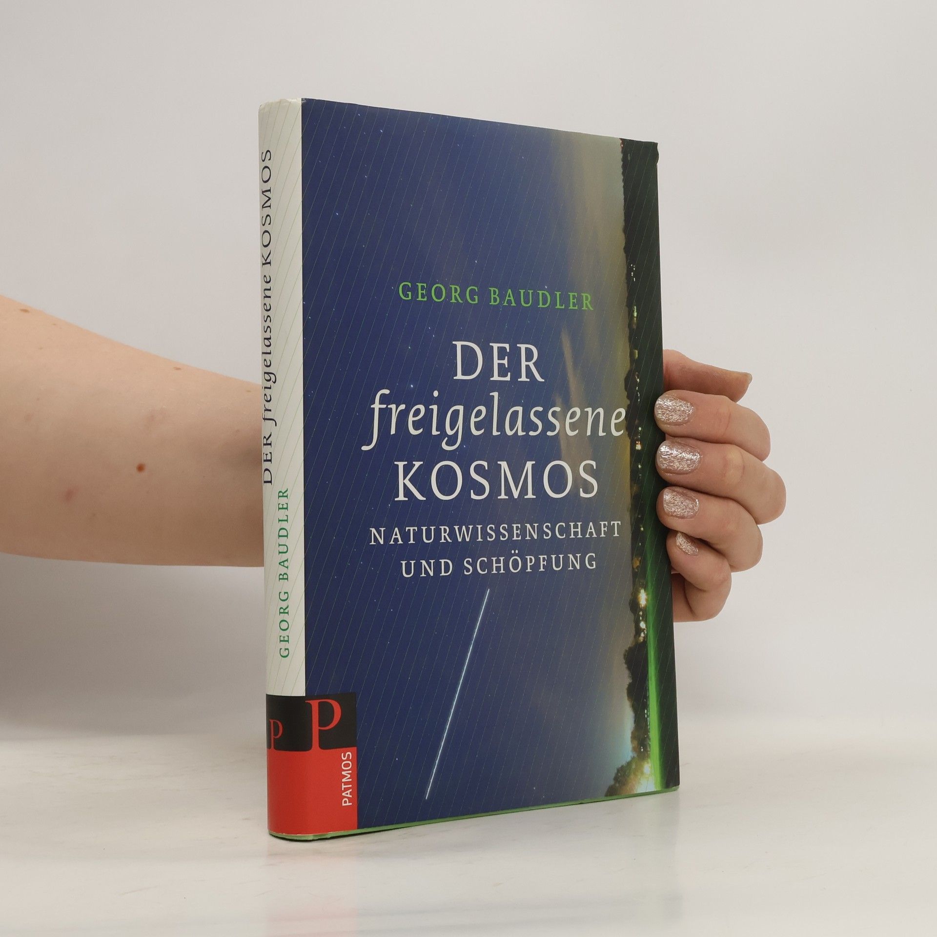 Georg Baudler Der freigelassene Kosmos