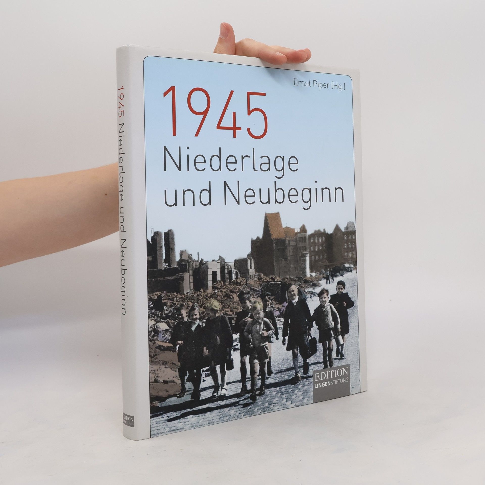 Jörg Becken 1945 - Niederlage und Neubeginn