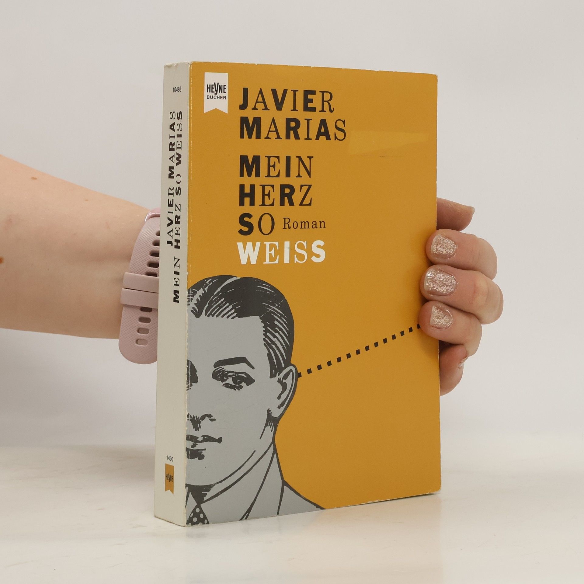 Javier Marías Mein Herz so Weiss