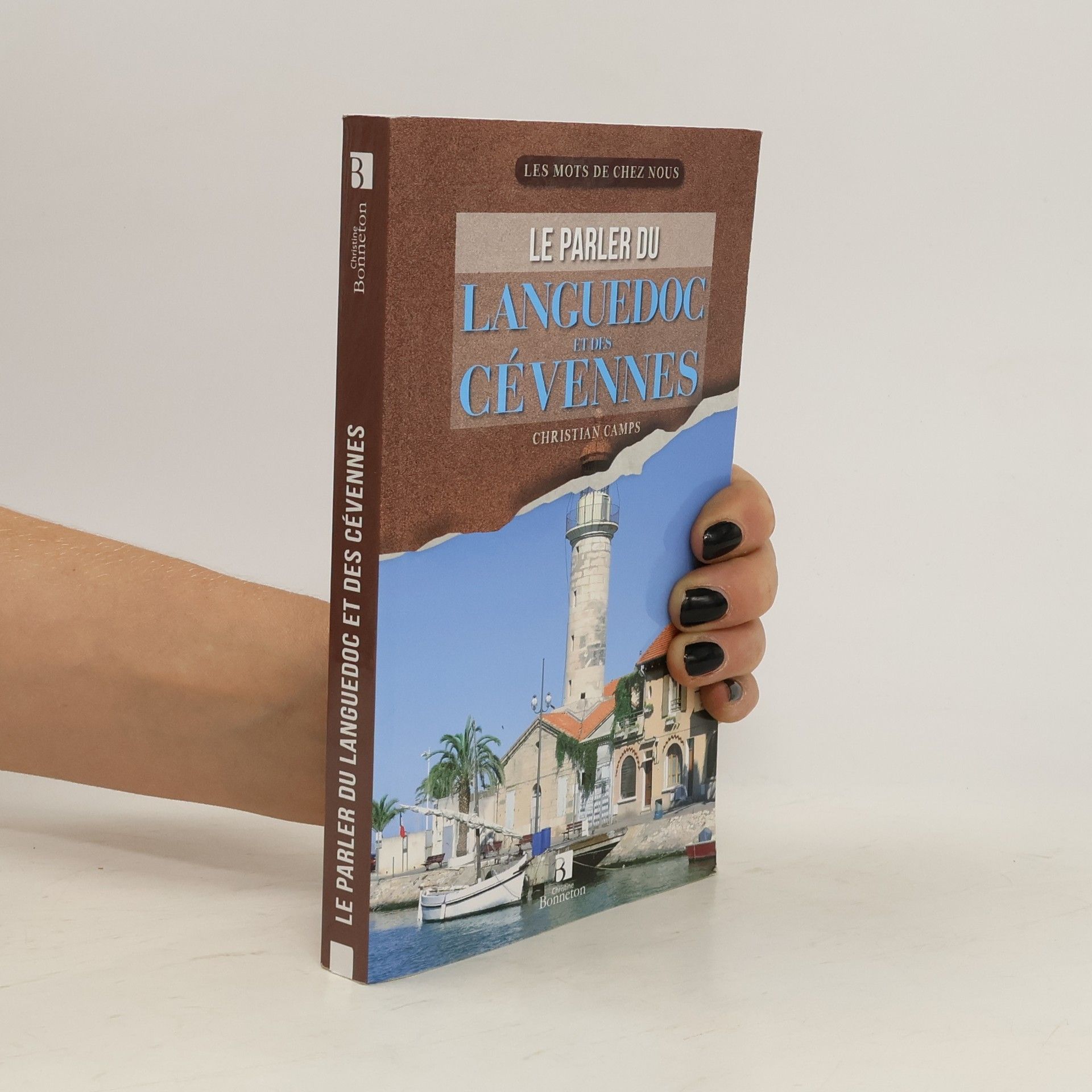 Christian Camps Le parler du Languedoc et des Cévennes
