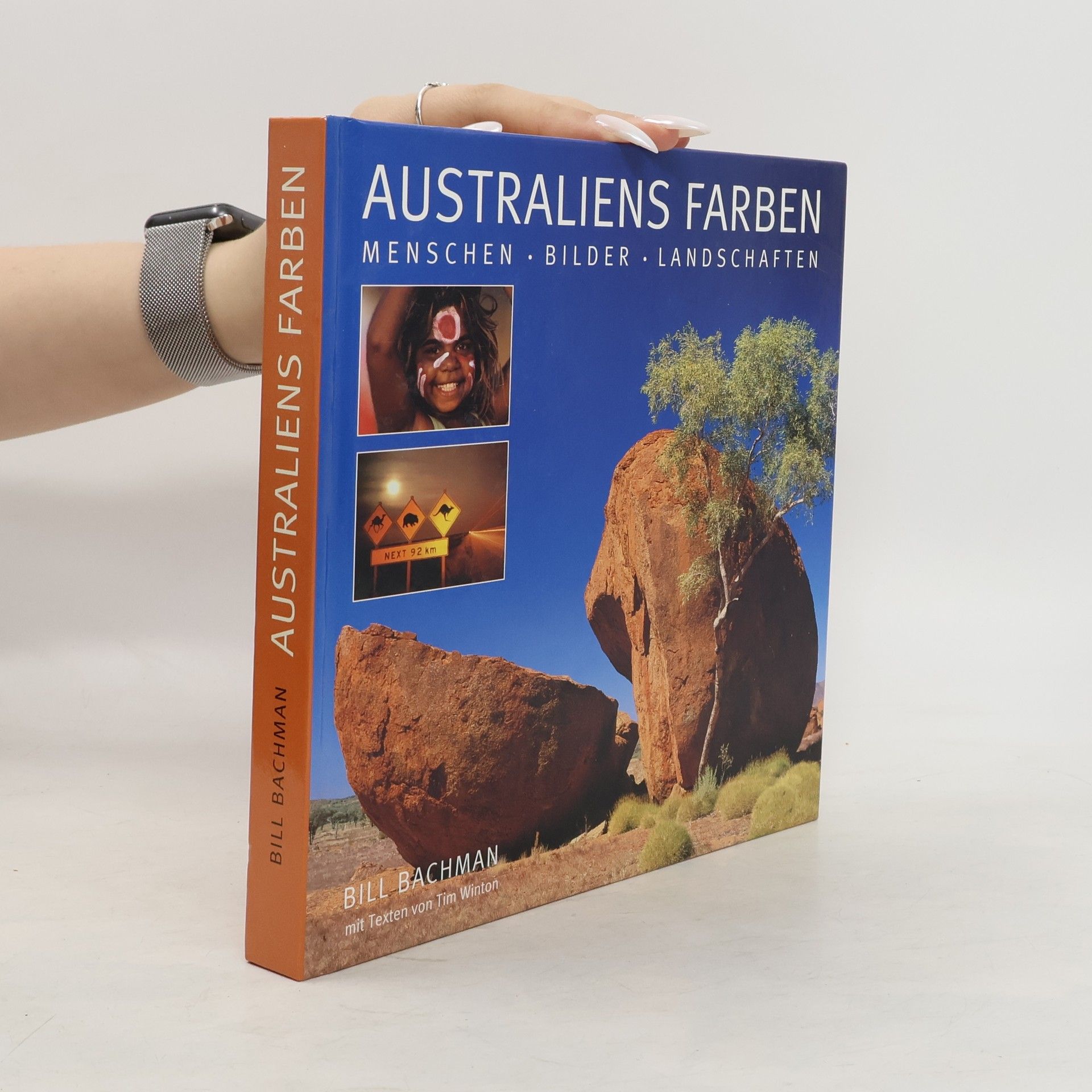 Bill Bachman Australiens Farben
