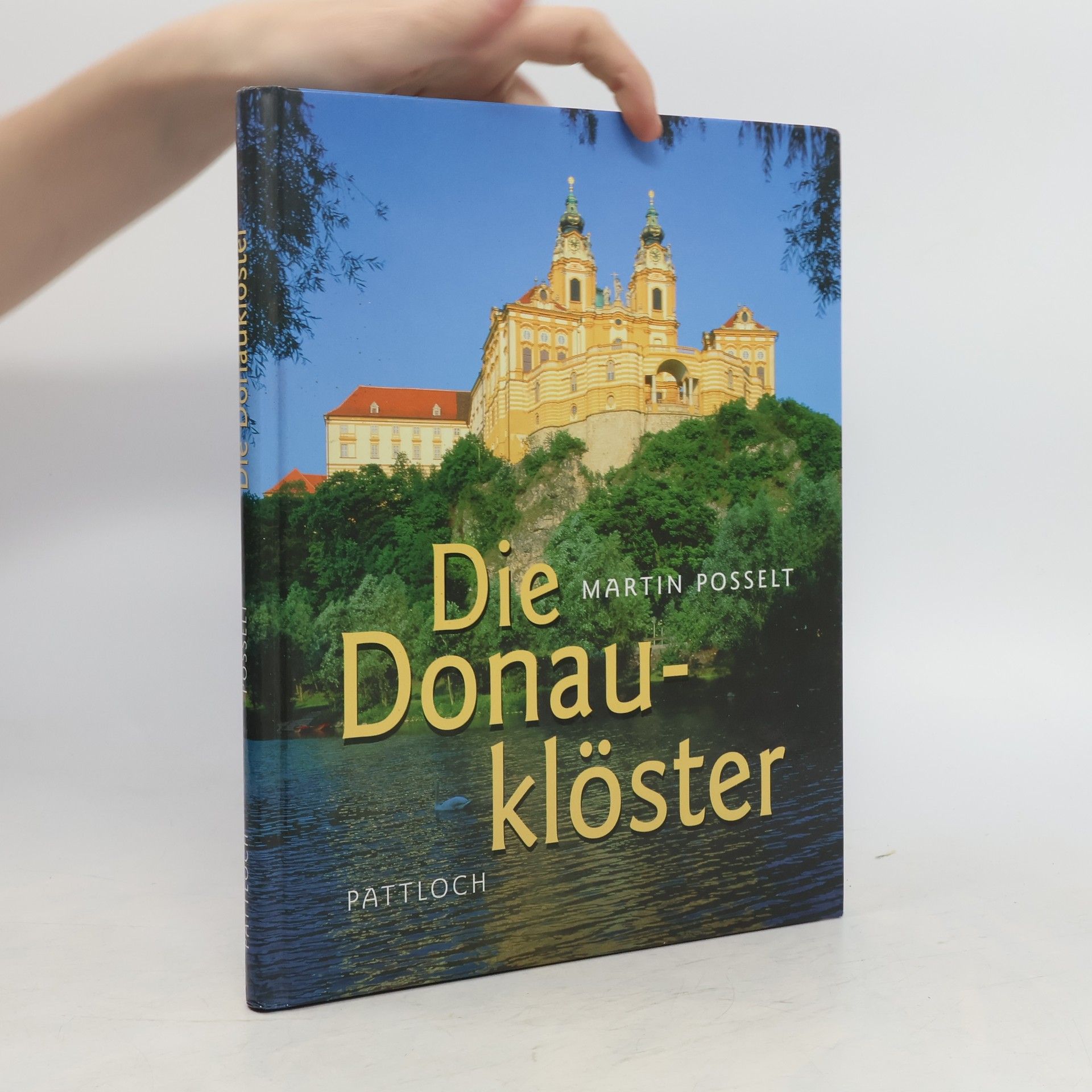 Martin Posselt Die Donauklöster