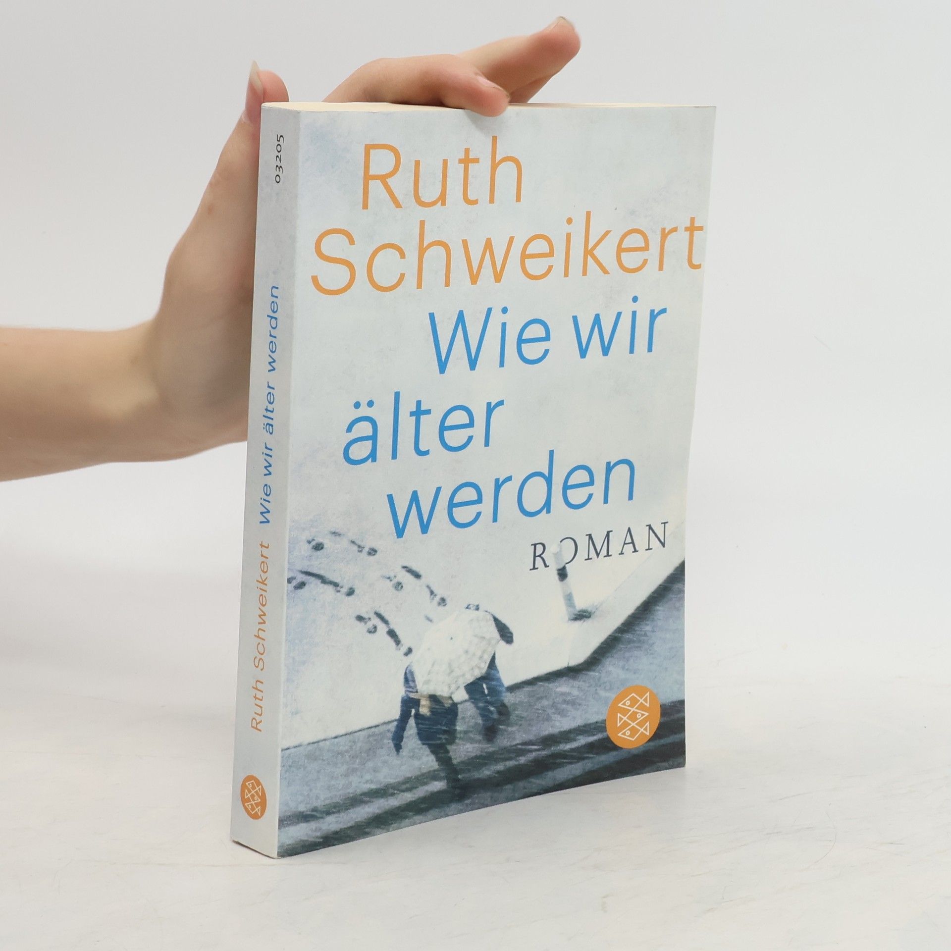Ruth Schweikert Wie wir älter werden