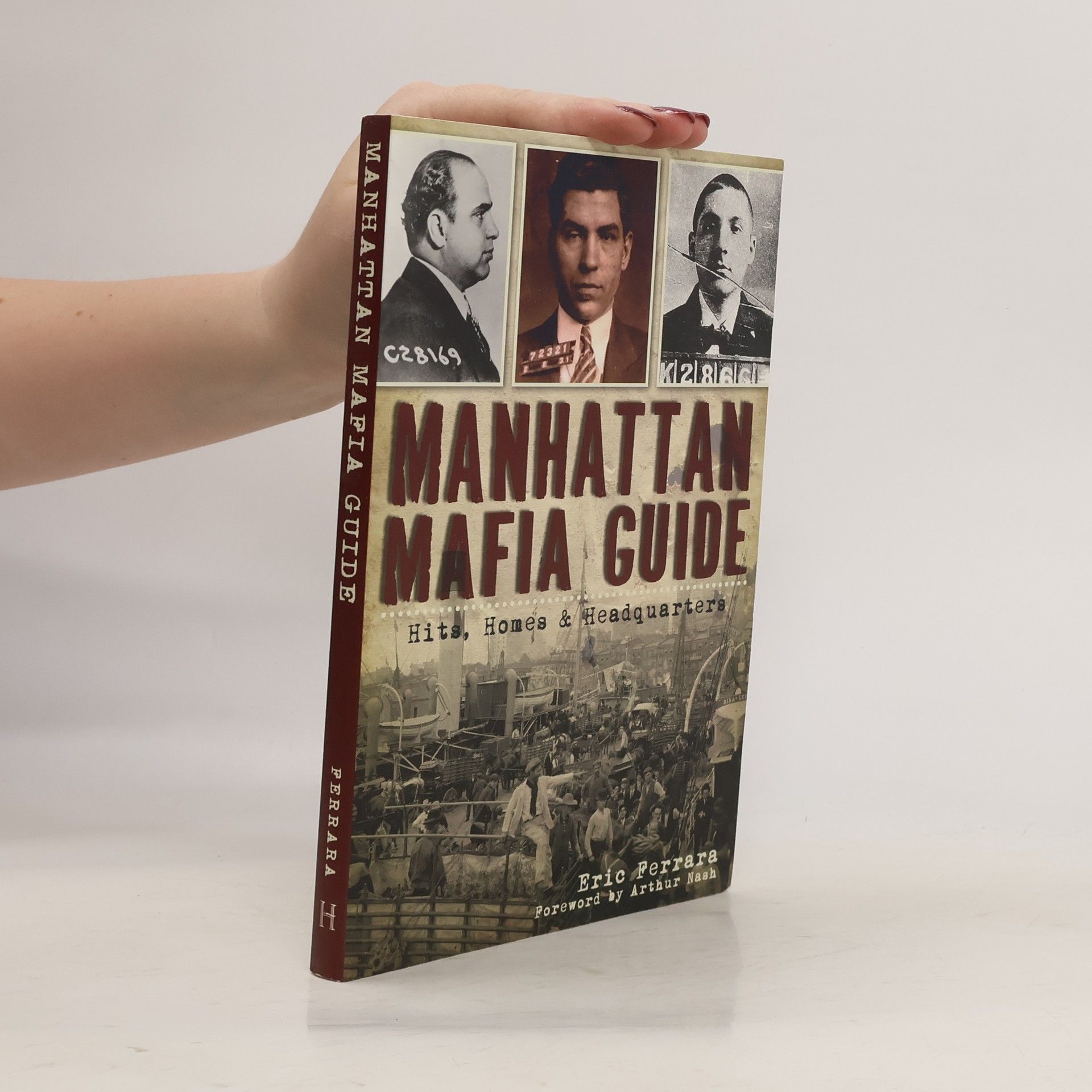 Eric Ferrara Manhattan Mafia Guide