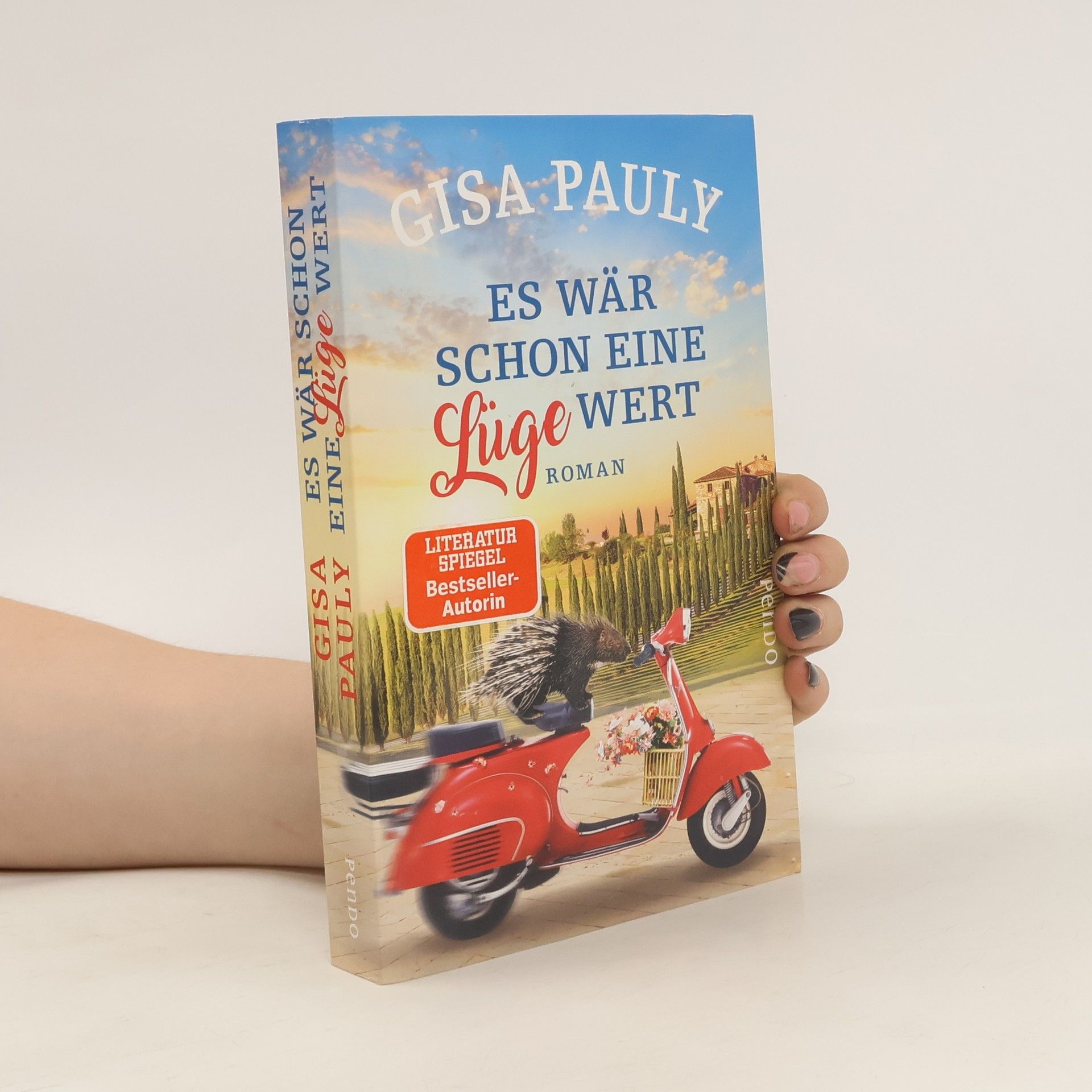 Gisela Pauly Es wär schon eine Lüge wert