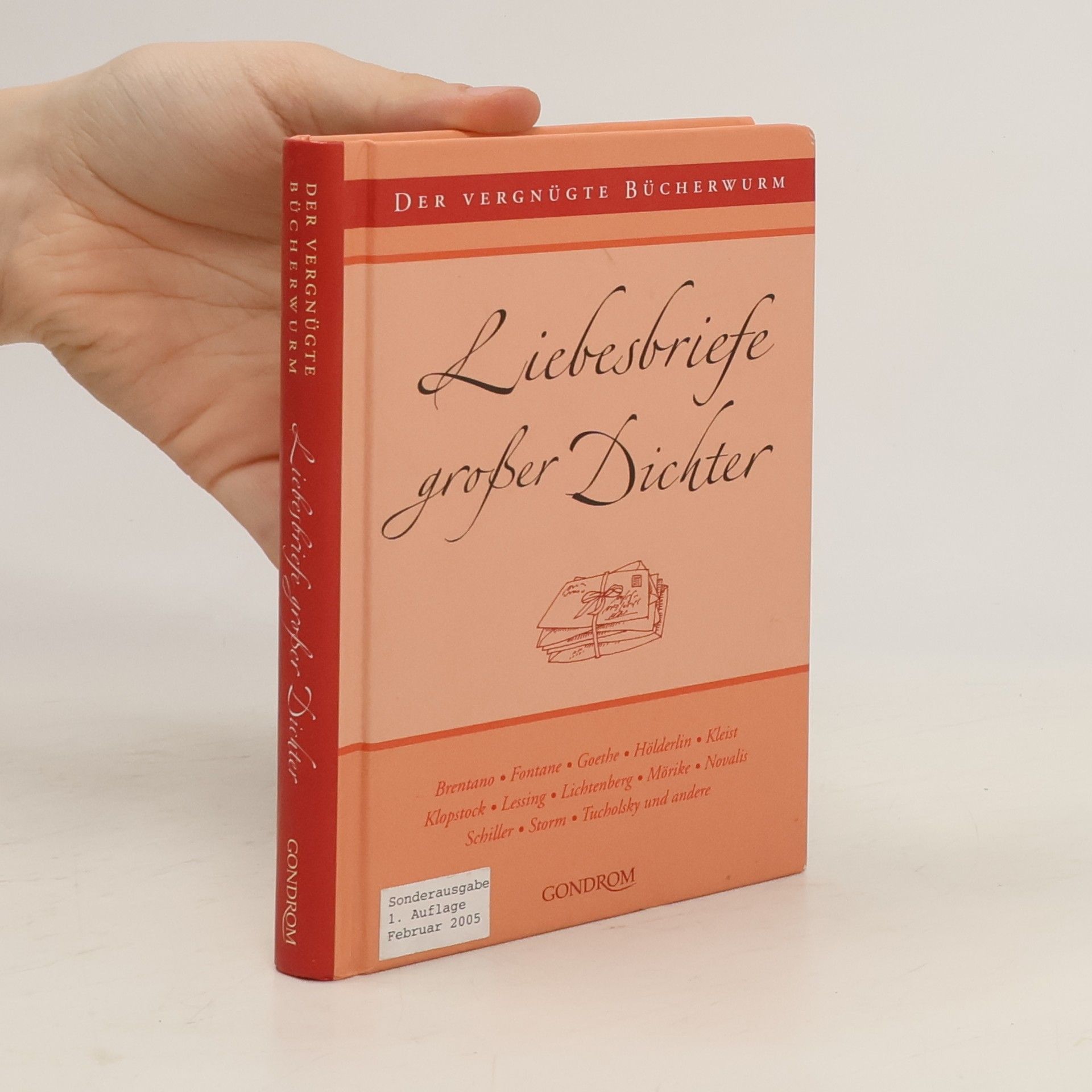 Dieter Luippold Liebesbriefe großer Dichter