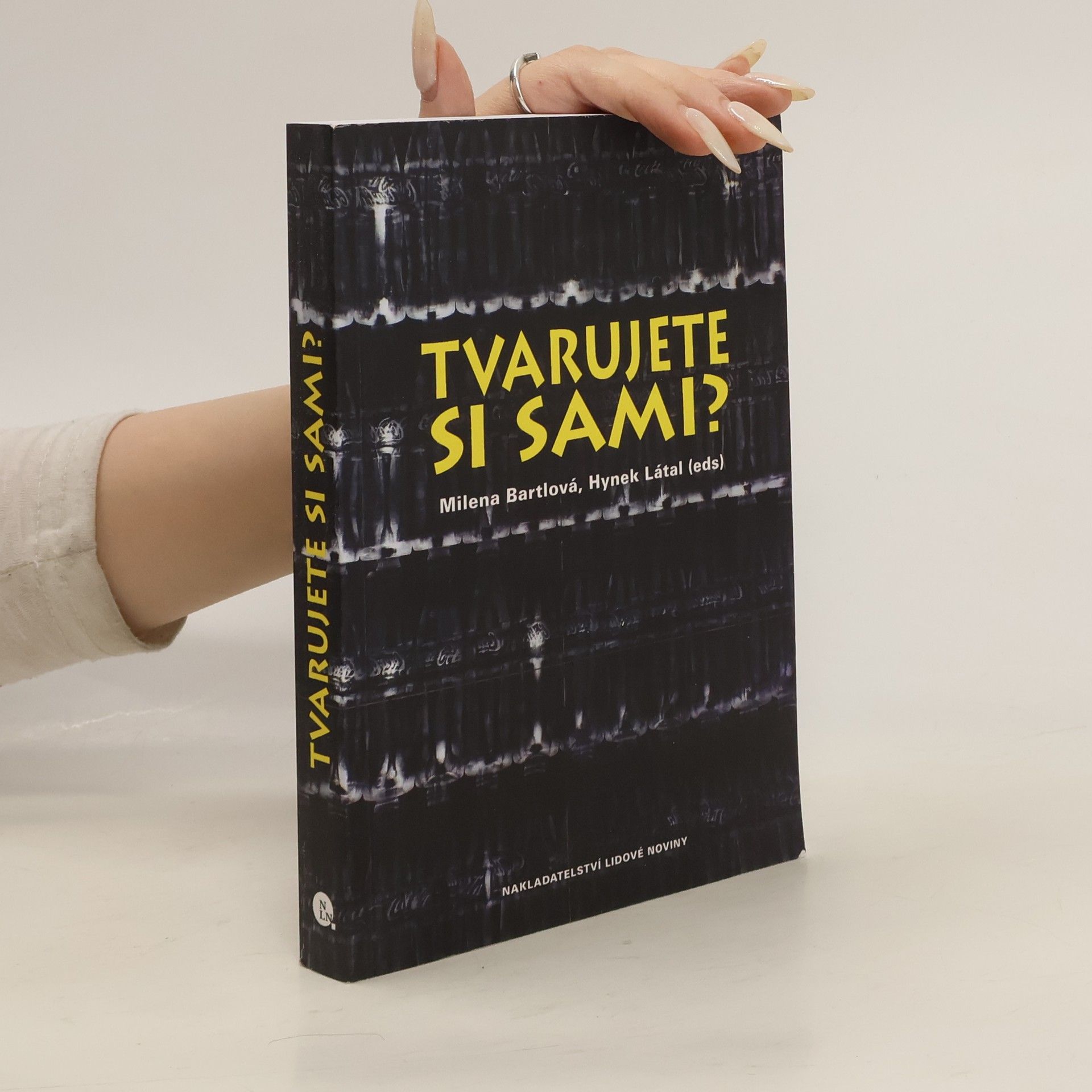 Milena Bartlová Tvarujete si sami?