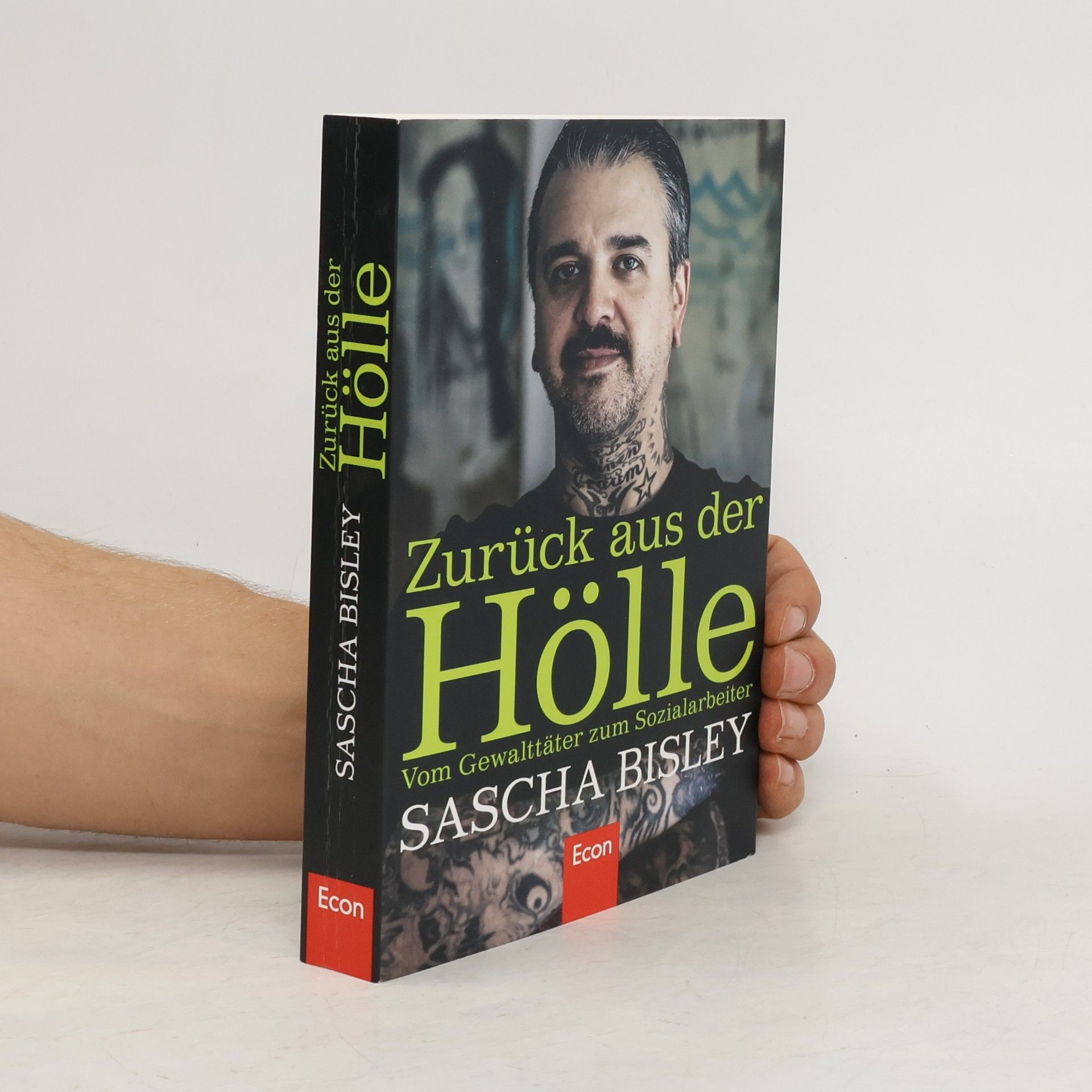 Sascha Bisley Zurück aus der Hölle