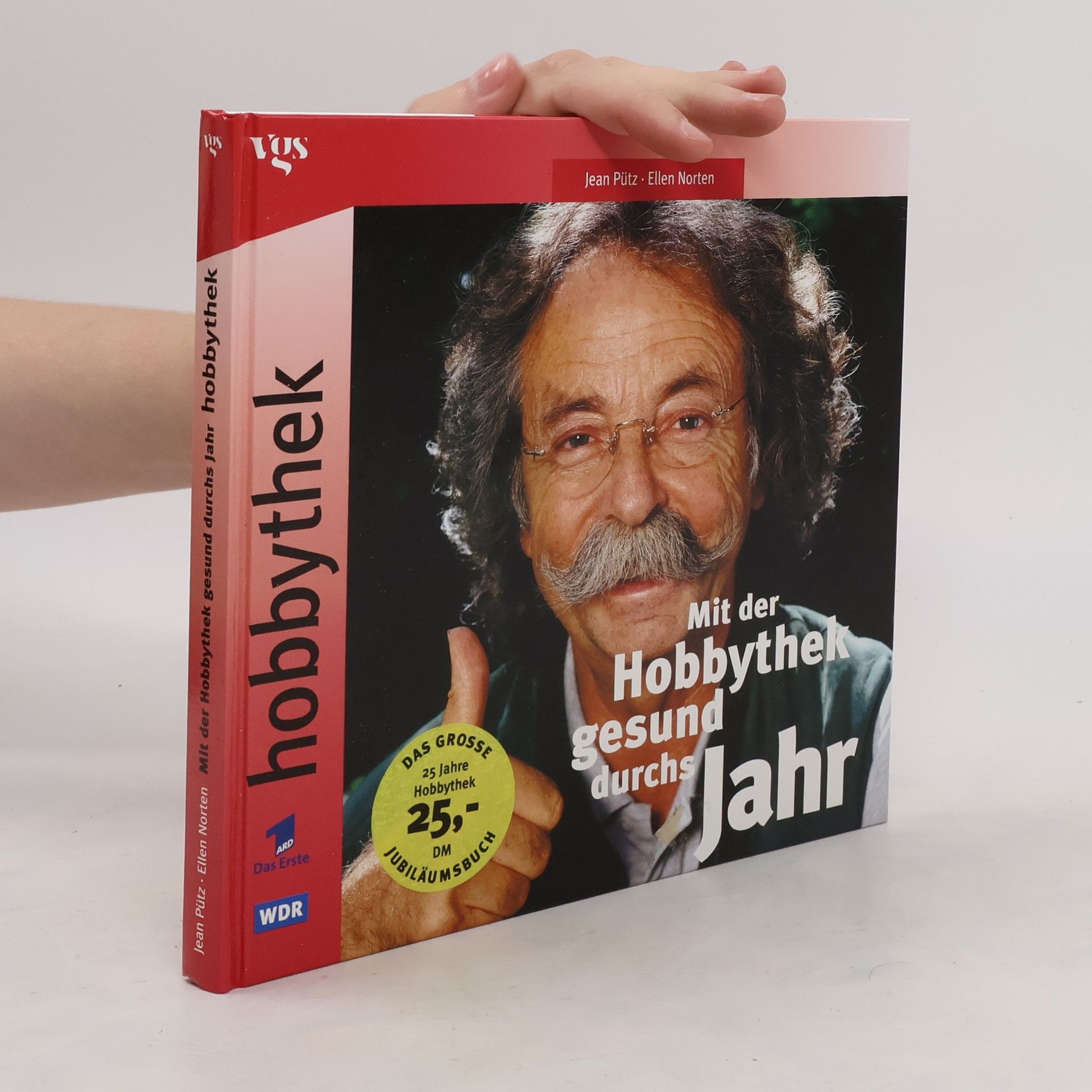 Jean Pütz Mit der Hobbythek gesund durchs Jahr