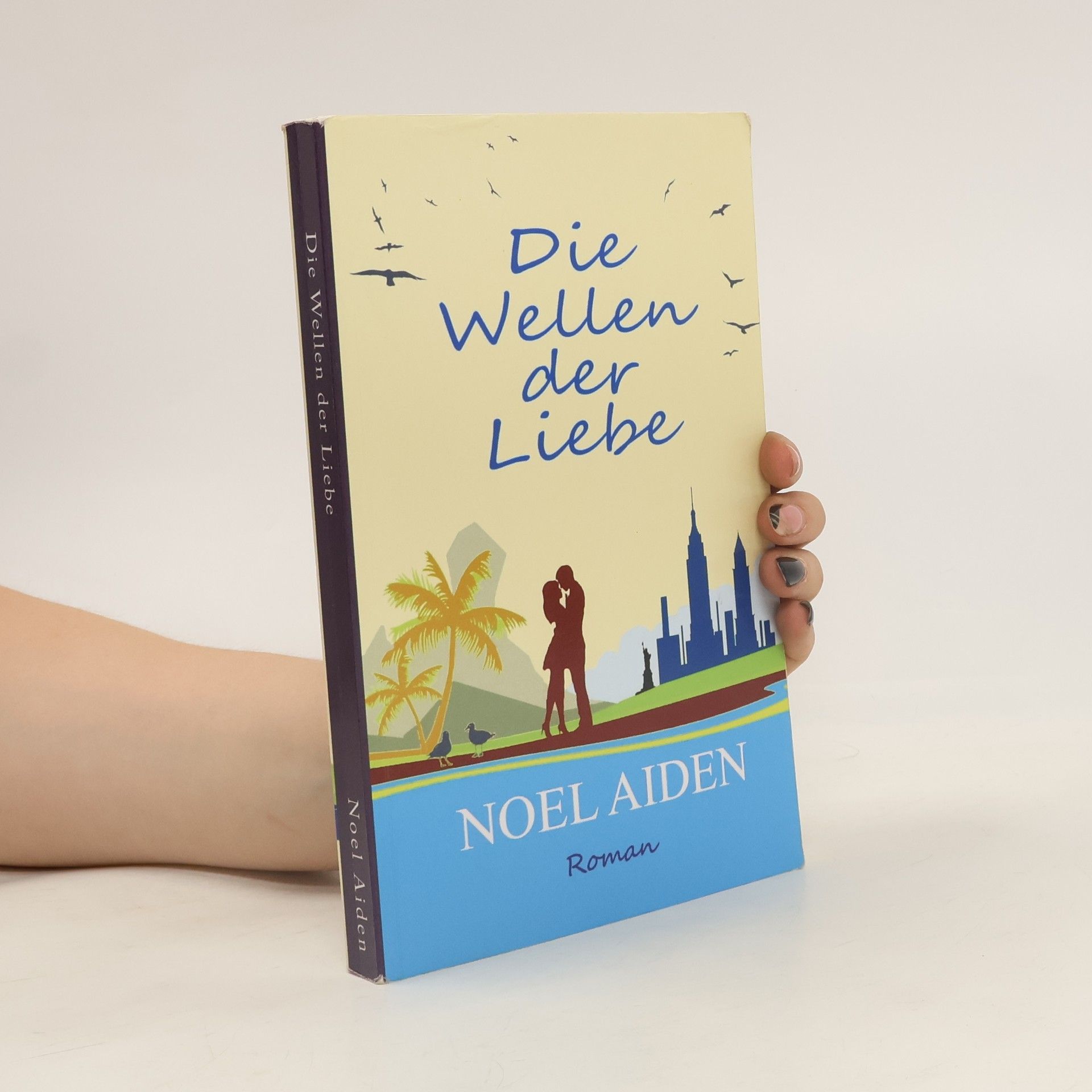 Noel Aiden Die Wellen der Liebe