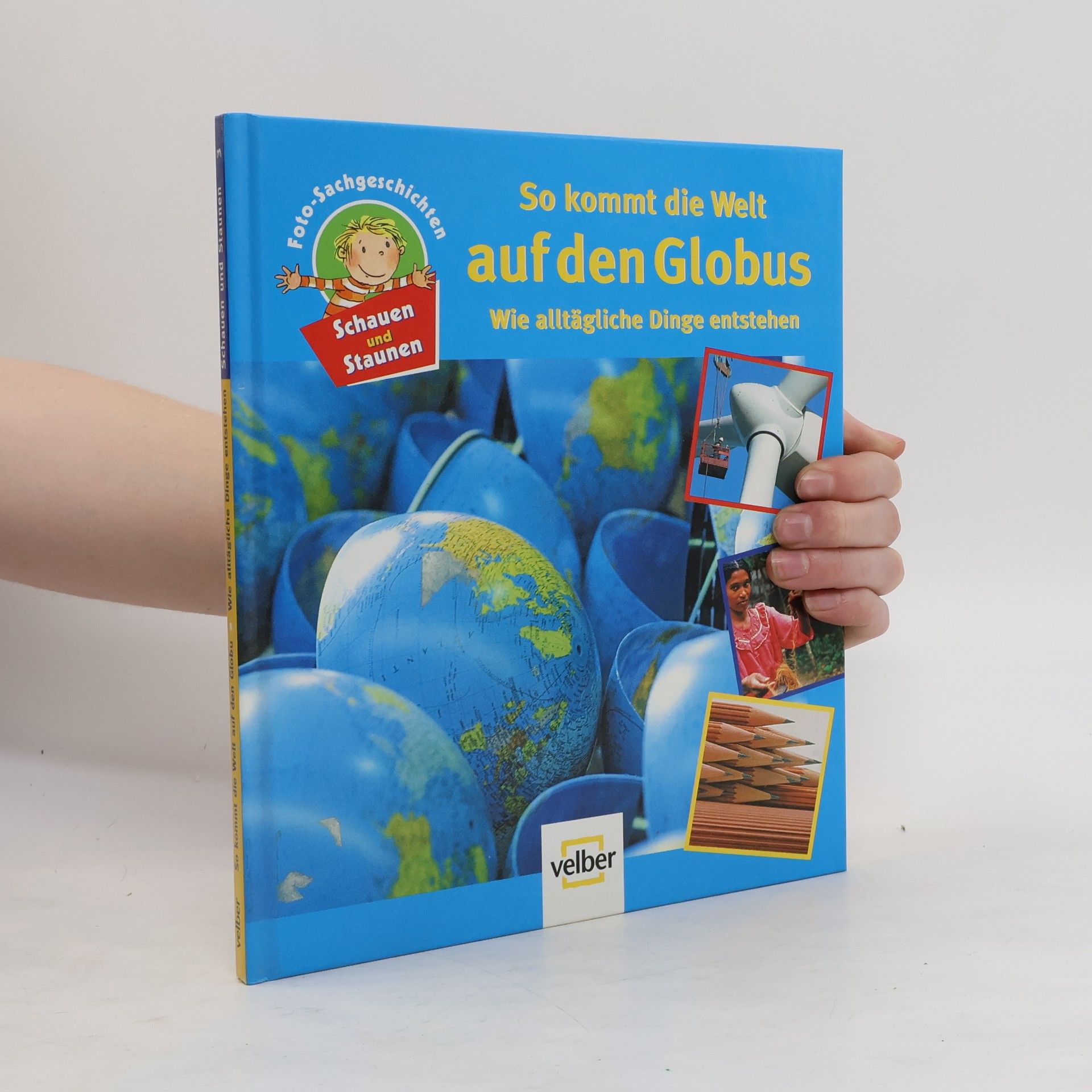 Birgit Oesterle So kommt die Welt auf den Globus