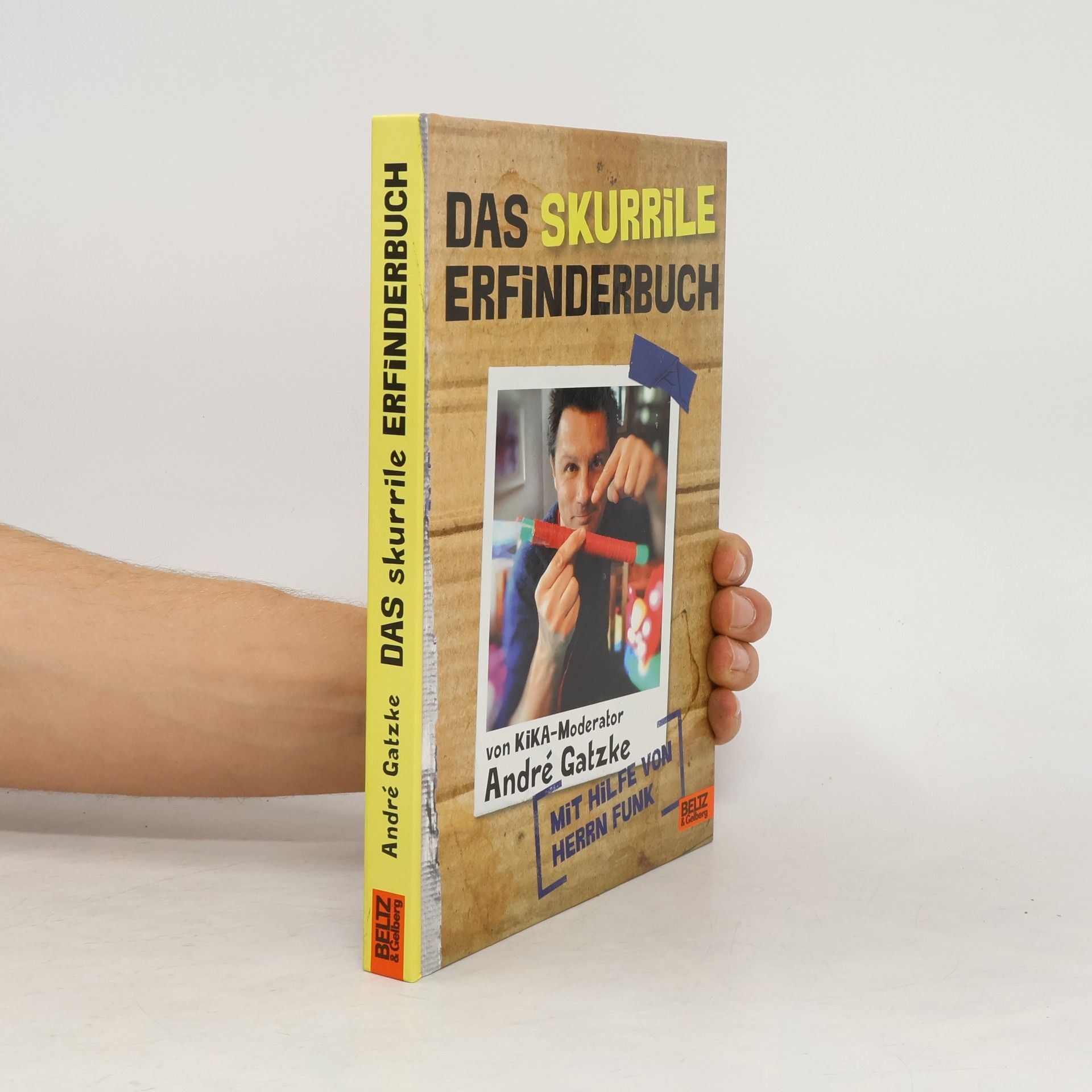 Andre Gatzke Das skurrile Erfinderbuch