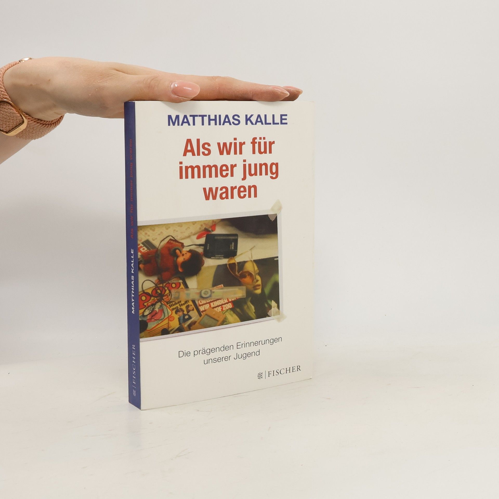 Matthias Kalle Als wir für immer jung waren