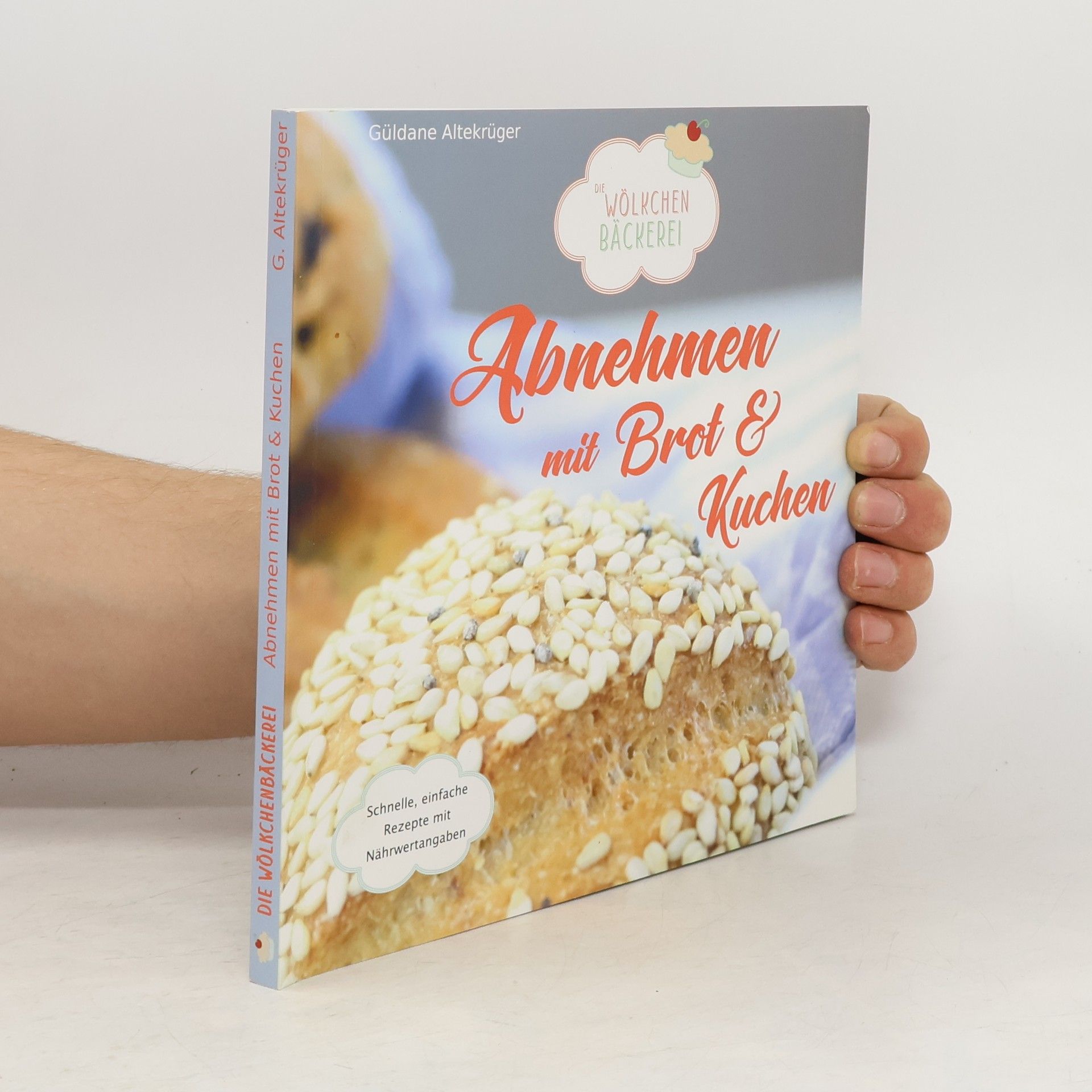 Güldane Altekrüger Abnehmen mit Brot & Kuchen