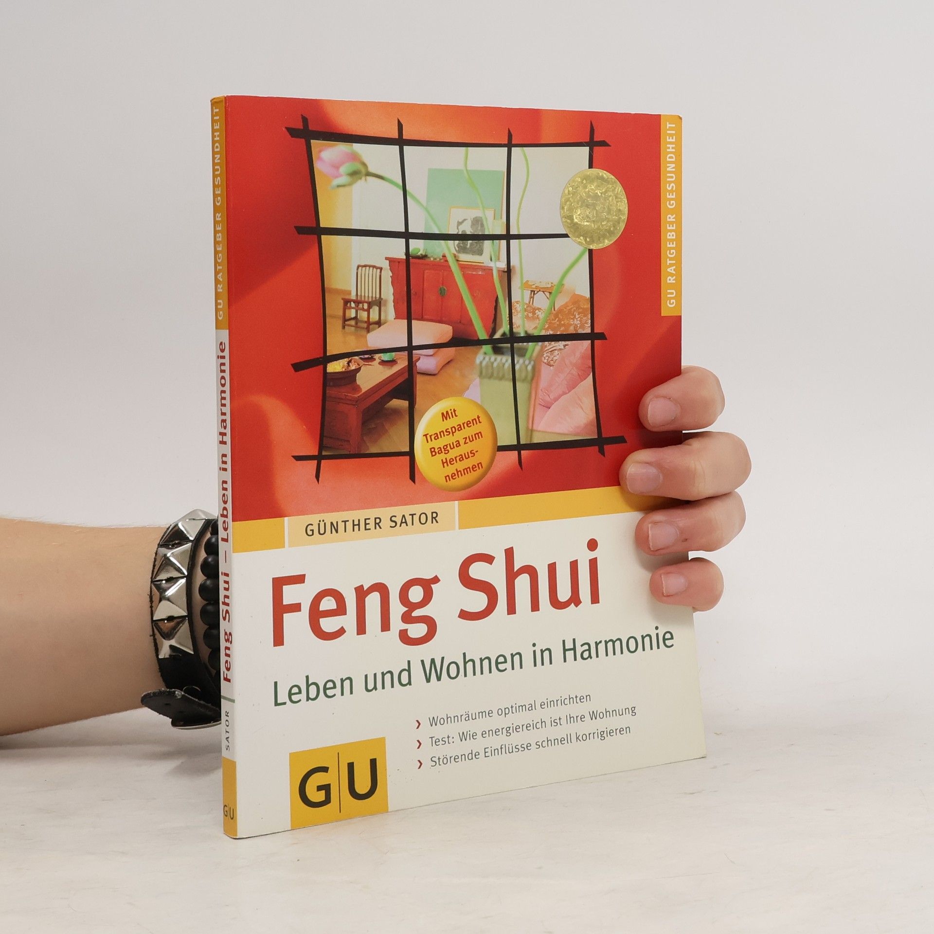 Günther Sator Feng-Shui - Leben und Wohnen in Harmonie