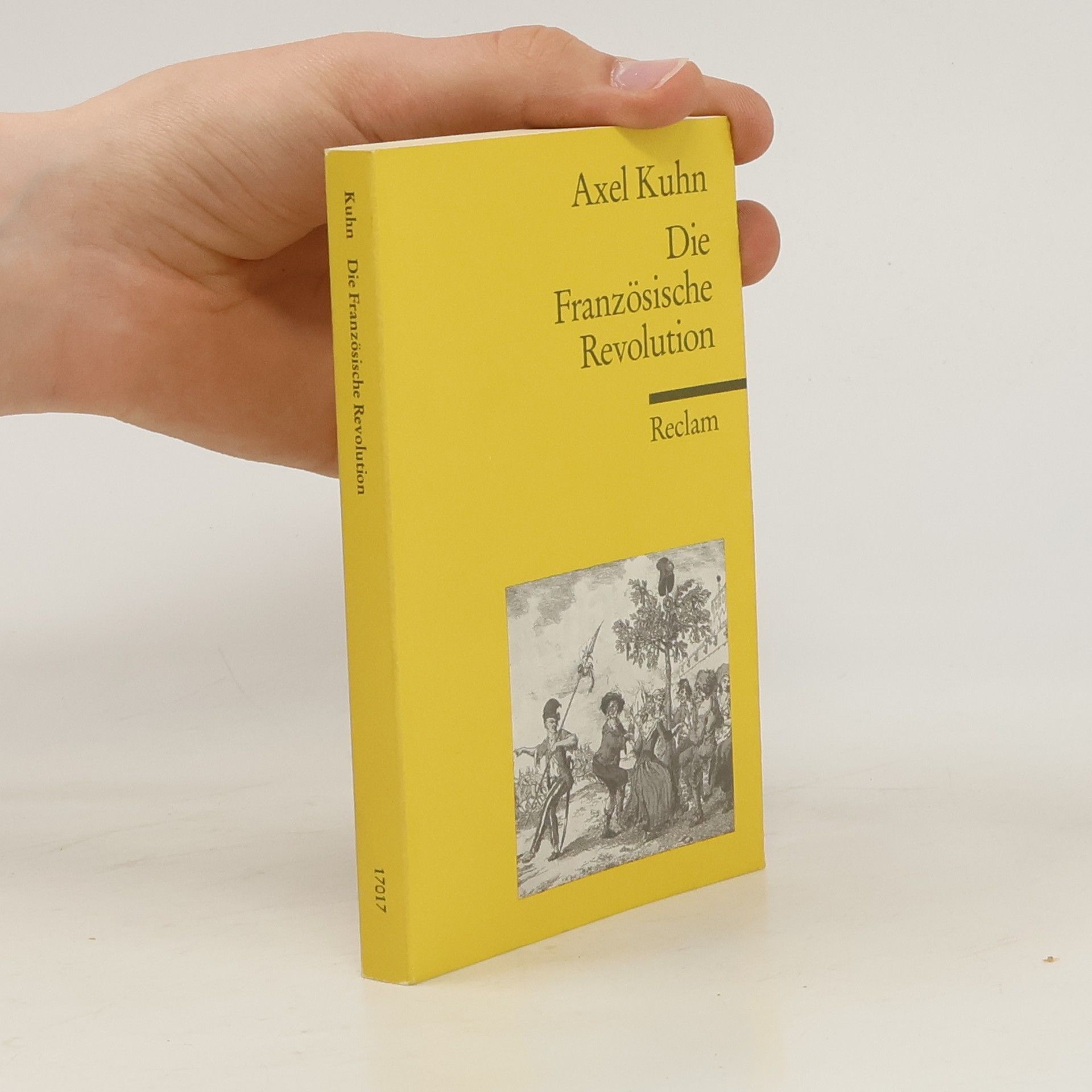 Axel Kuhn Die Französische Revolution