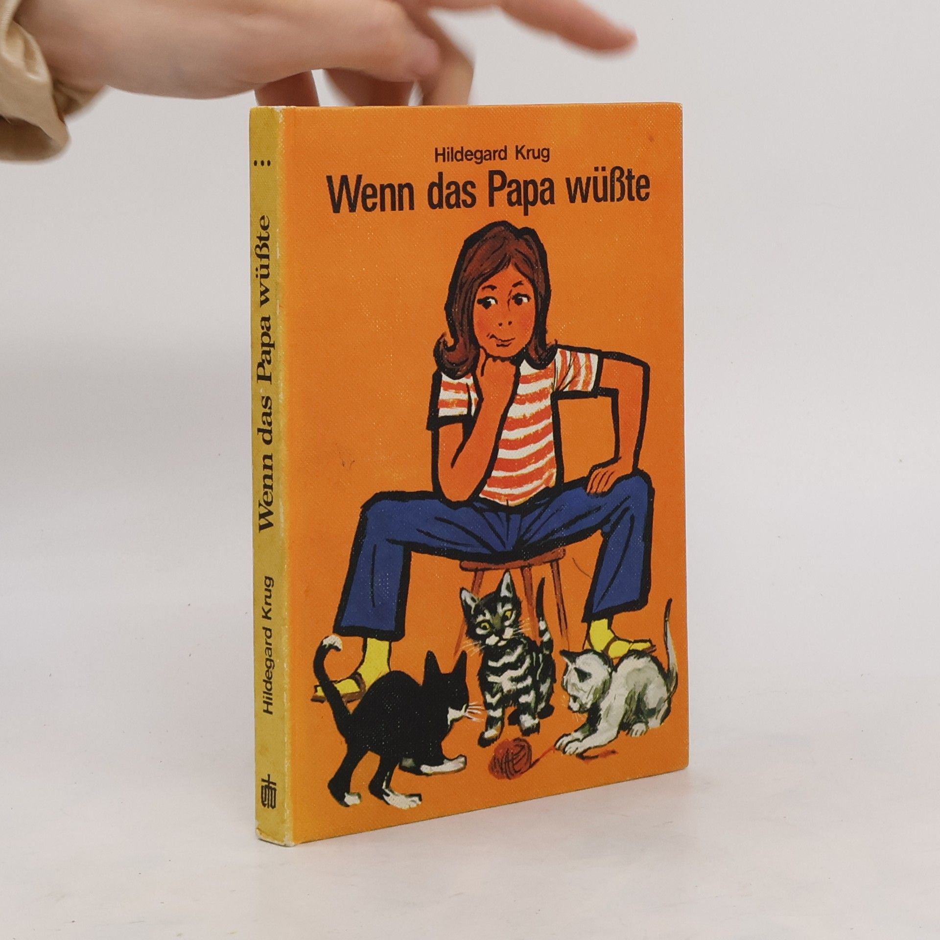 Hildegard Krug Wenn das Papa wüsste