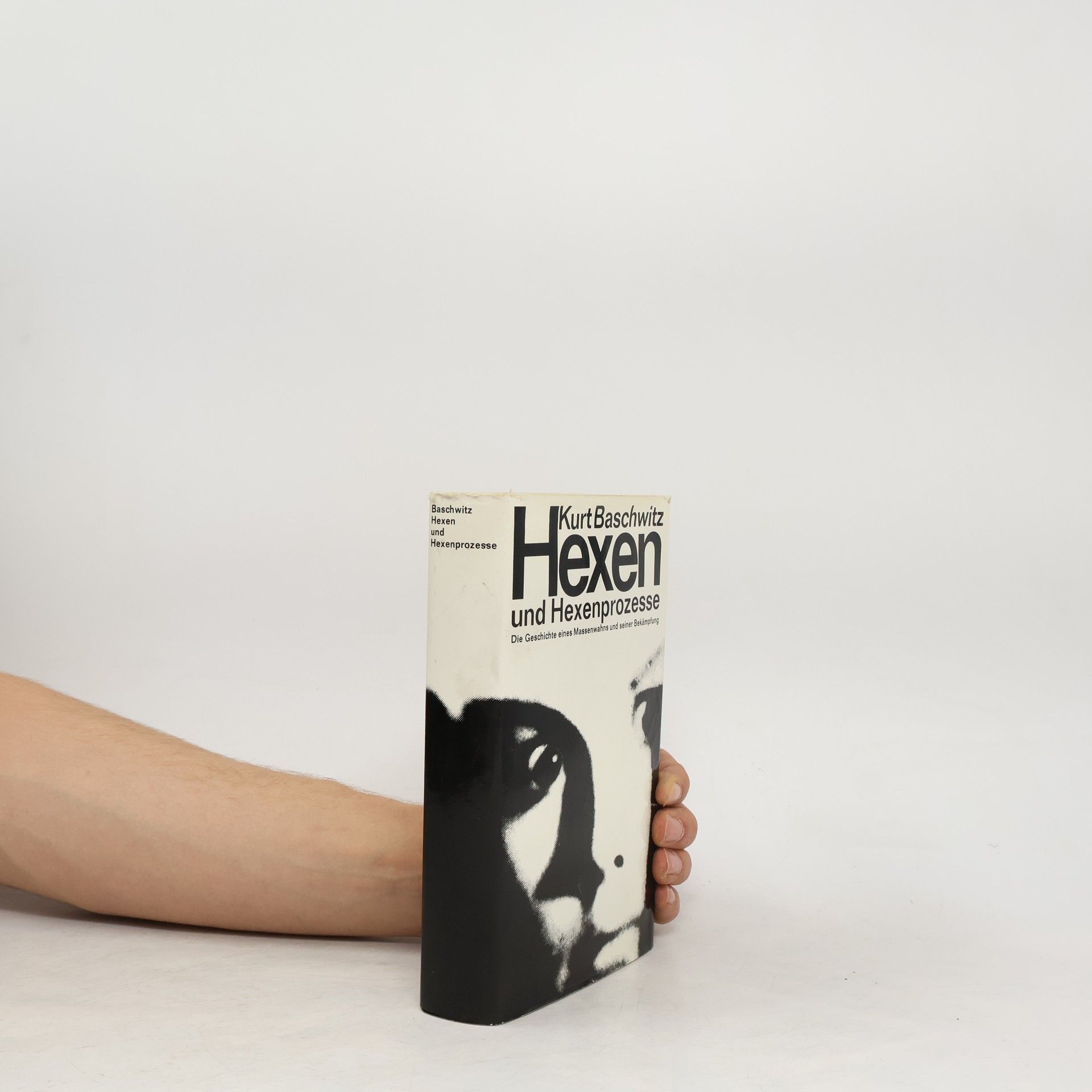 Kurt Baschwitz Hexen und Hexenprozesse