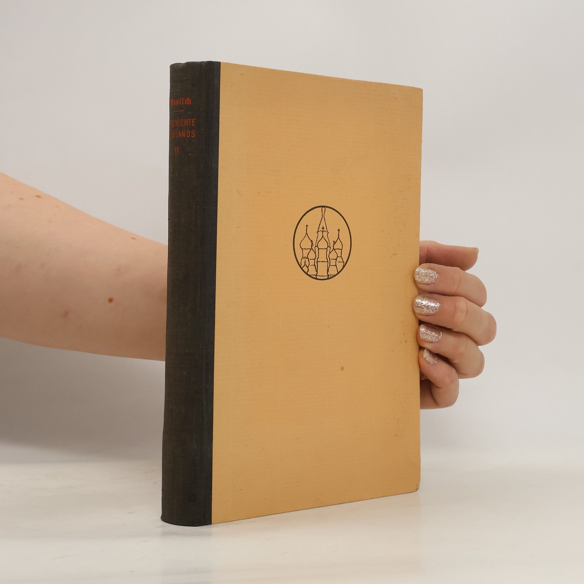 Erdmann Hanisch Geschichte Russlands. II. band von 1801 bis 1917