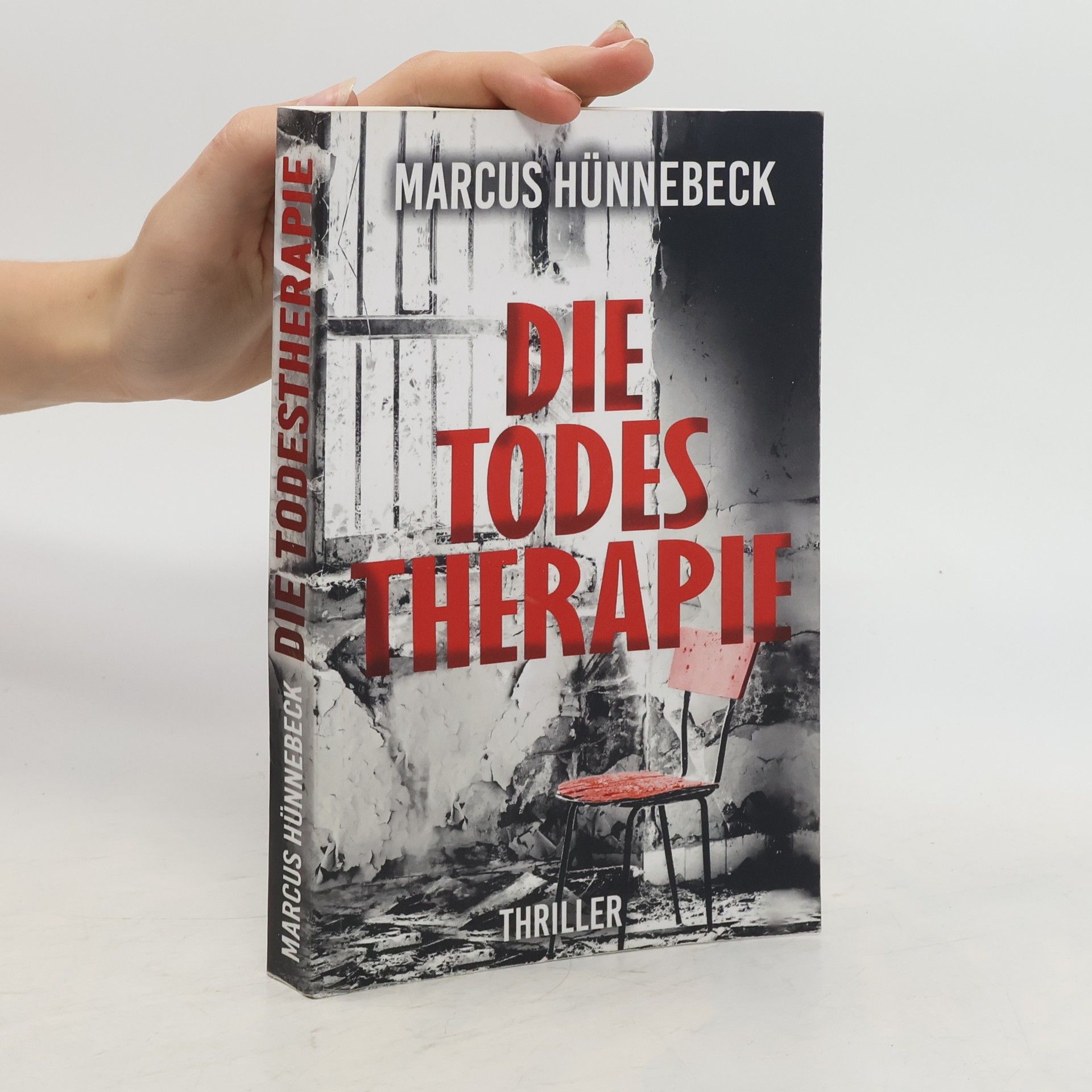 Marcus Hünnebeck Die Todestherapie