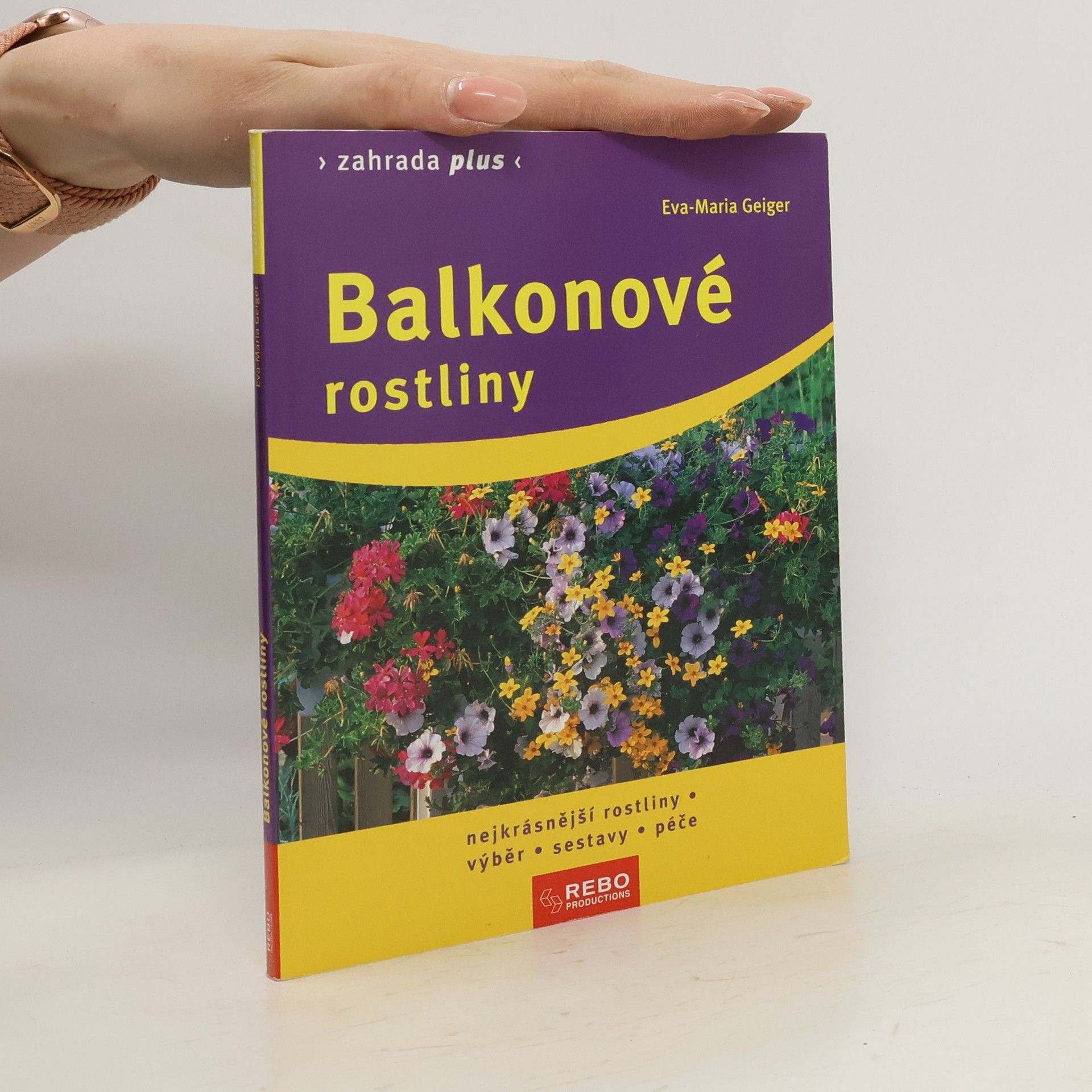 Eva Maria Geiger Balkonové rostliny