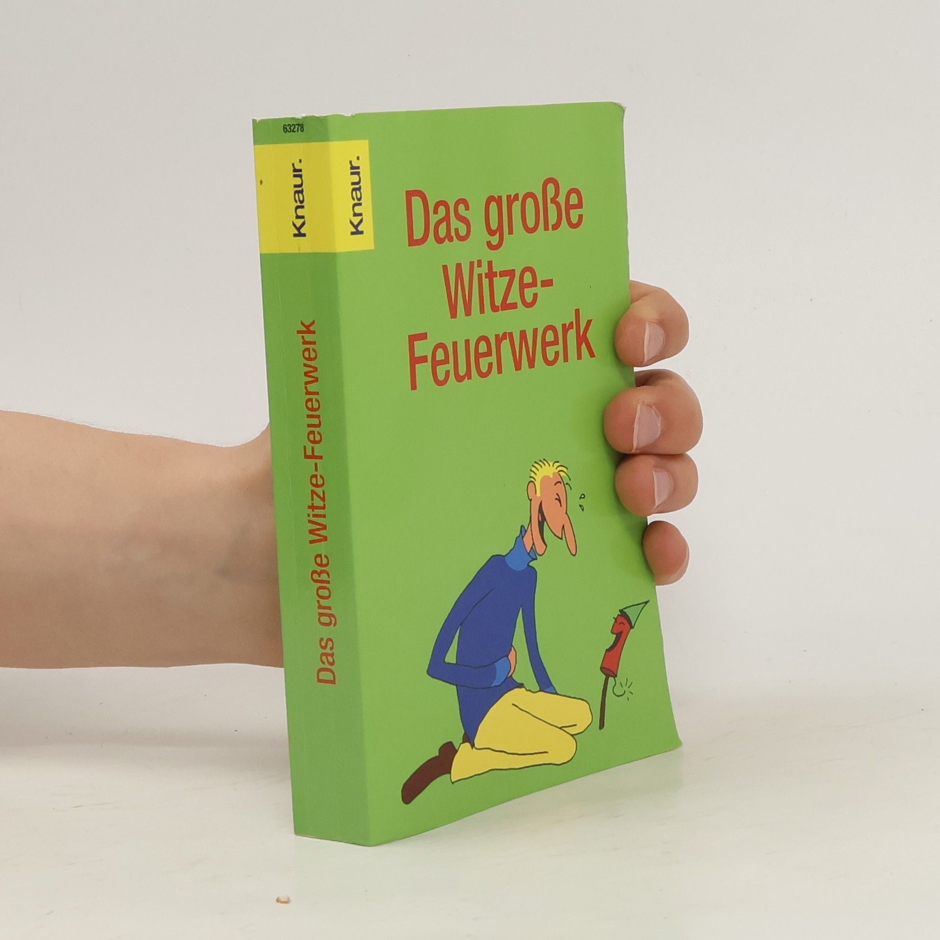 Dieter F. Wackel Das große Witze-Feuerwerk