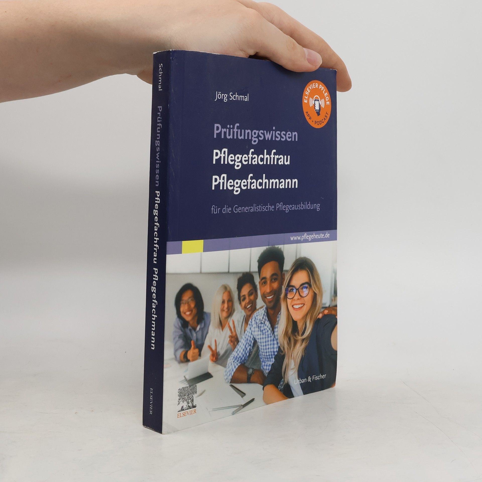 Jörg Schmal Prüfungswissen Pflegefachfrau, Pflegefachmann