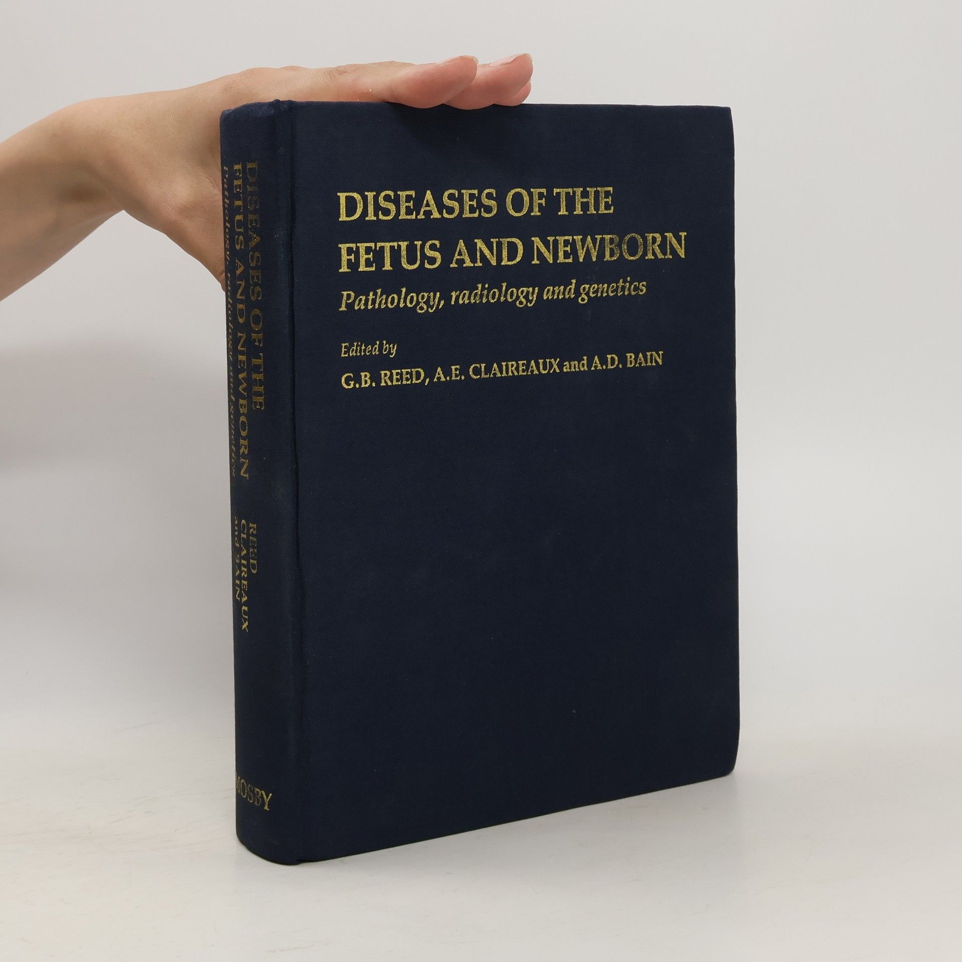 George B. Reed Diseases of the Fetus and Newborn