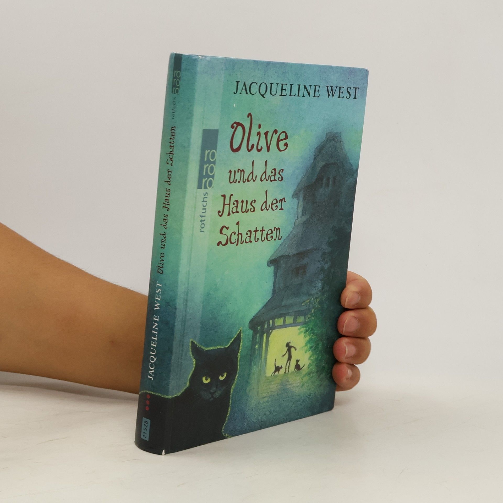 Jacqueline West Olive und das Haus der Schatten