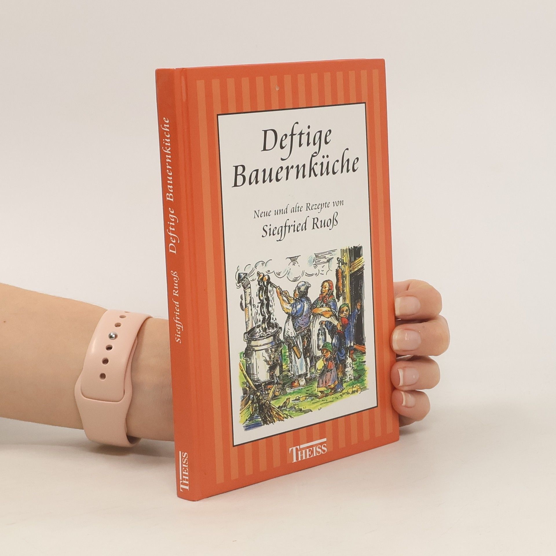 Siegfried Ruoß Deftige Bauernküche