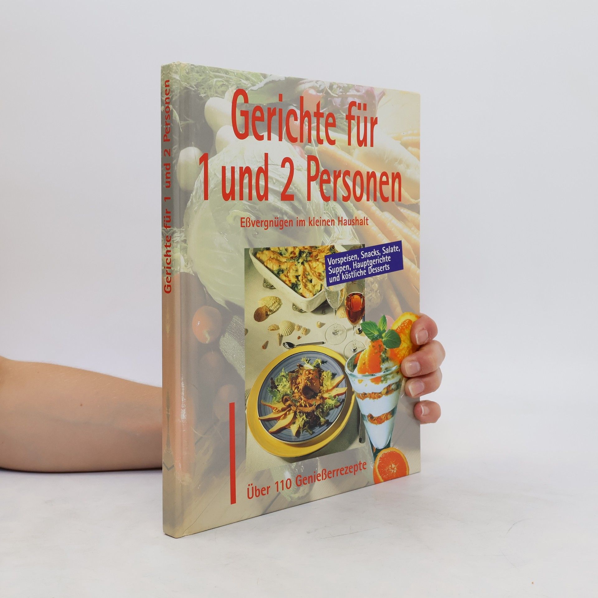 Collectif d'auteurs Gerichte für 1 und 2 Personen