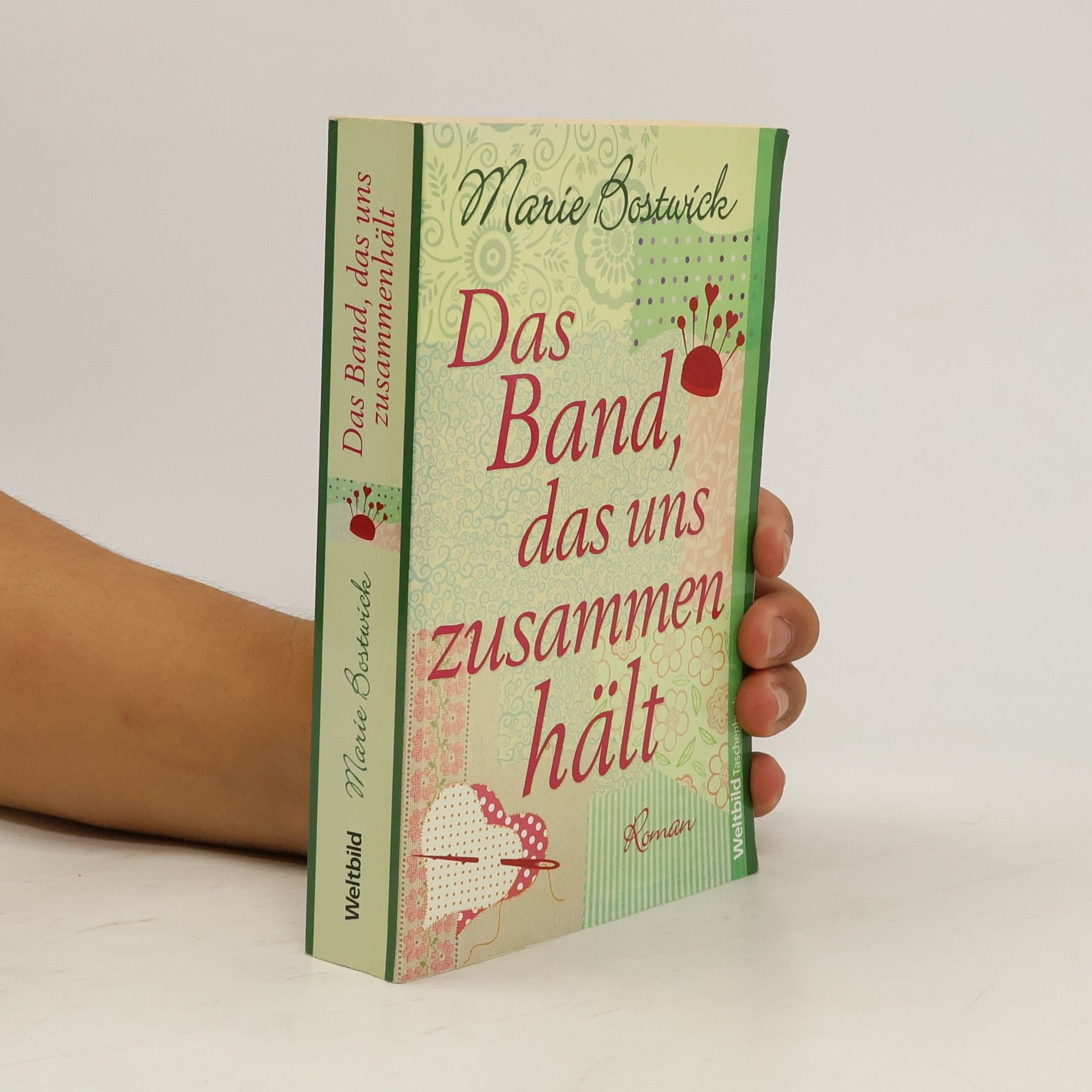 Marie Bostwick Das Band, das uns zusammen hält