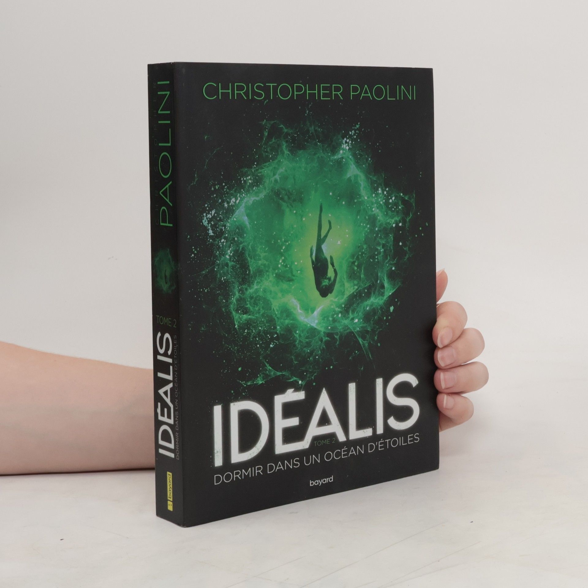 Christopher Paolini Idéalis 2. Dormir dans un océan d'étoiles