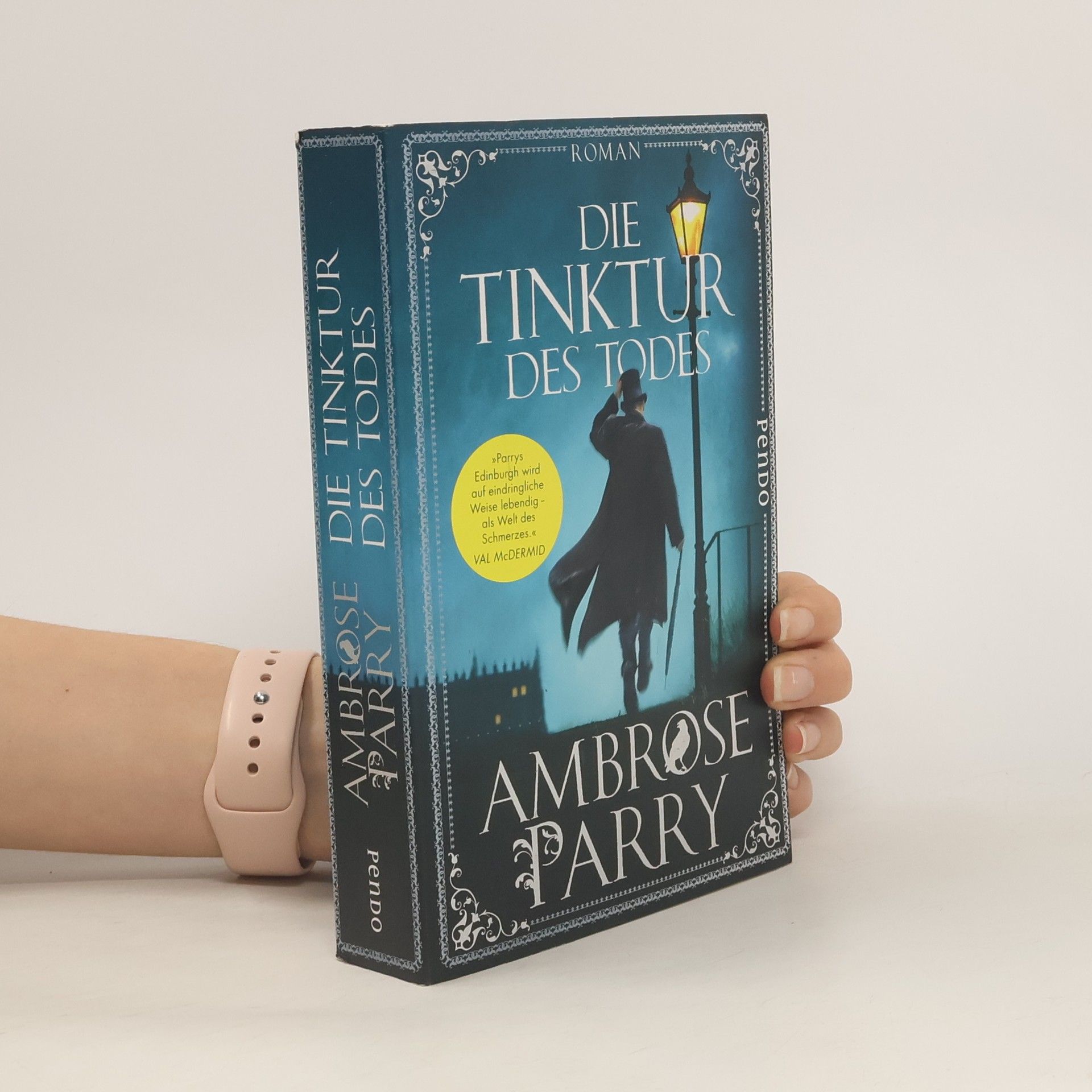 Ambrose Parry Die Tinktur des Todes
