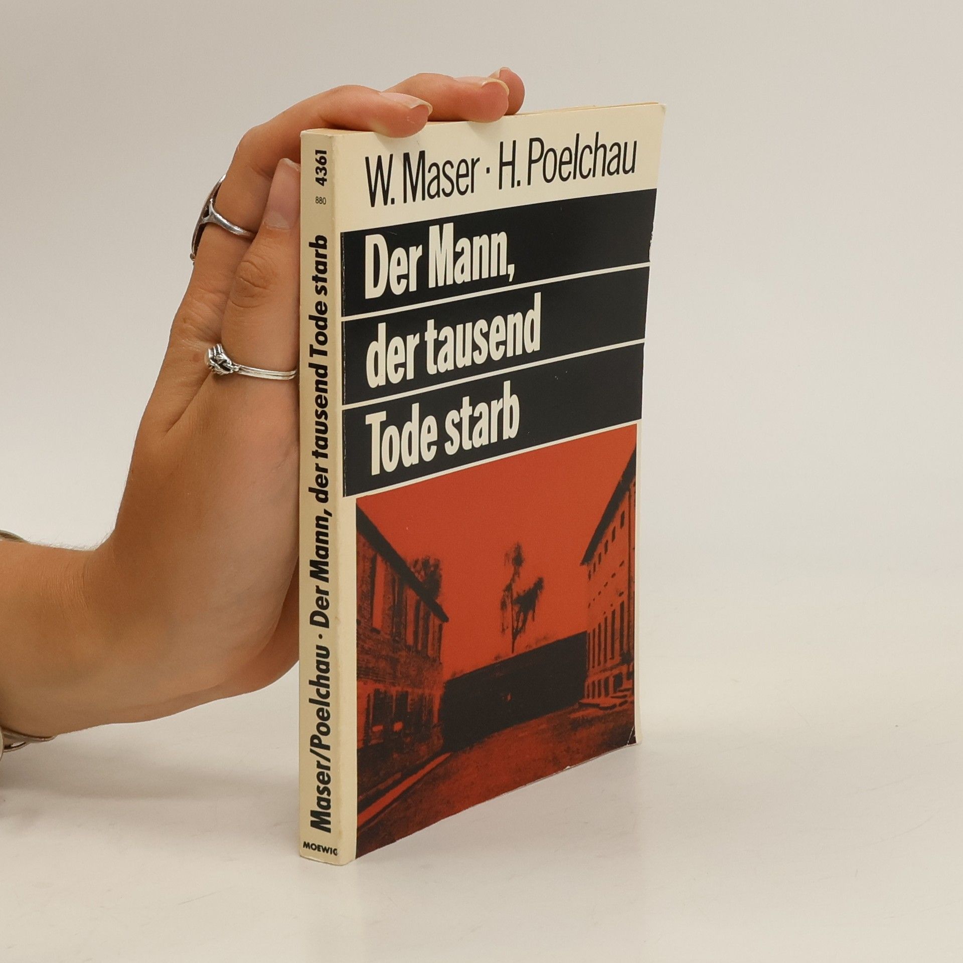 Werner Maser Der Mann der tausend Tode starb